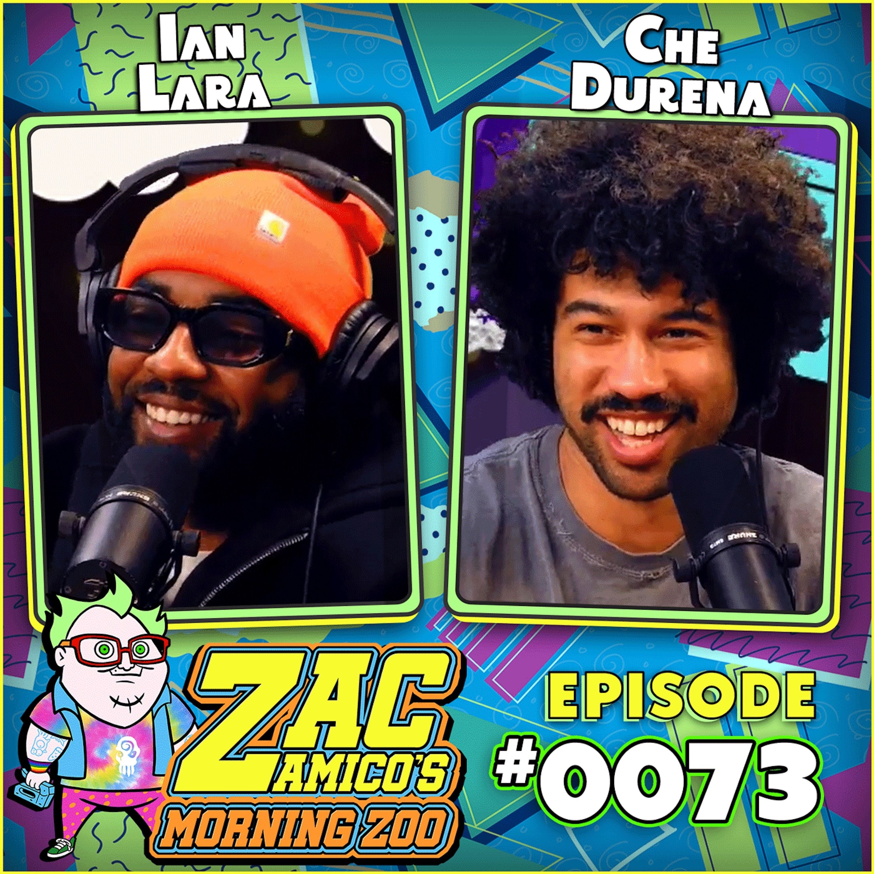 0073. Che Durena and Ian Lara