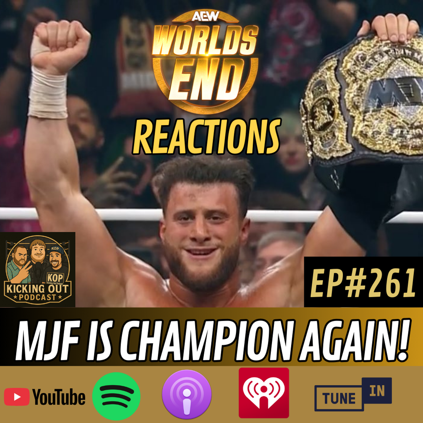 S5 Ep261: MJF Is World Champion Again! AEW Worlds End 2025 Reactions S5 Ep261: MJF Is World Champion Again! AEW Worlds End 2025 Reactions