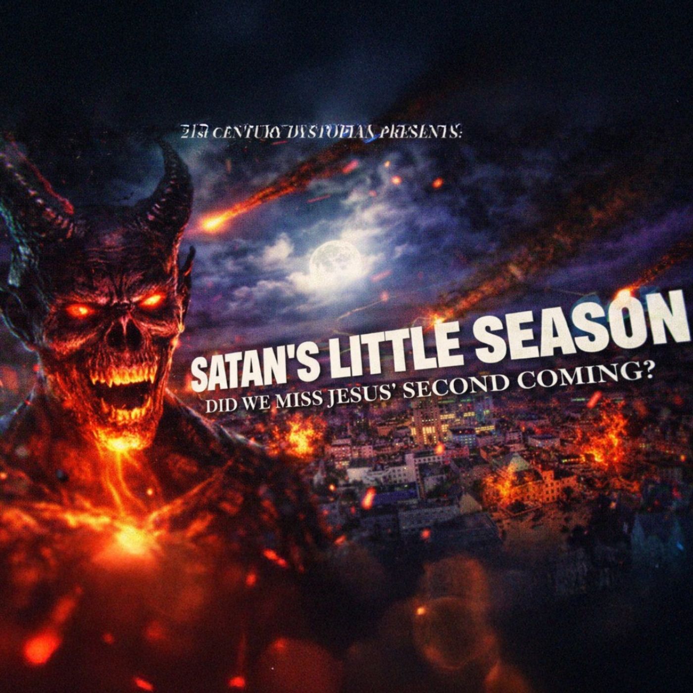The Little Season - Did We Miss the Return of Jesus?