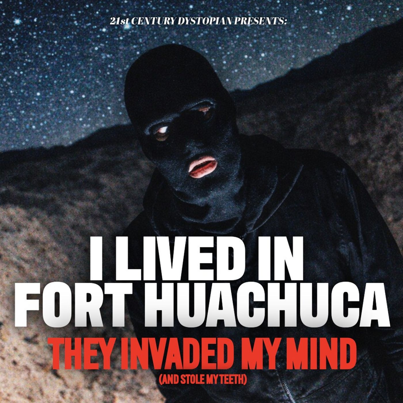 Fort Huachuca: Stolen Teeth and A Disembodied Voice in the Desert