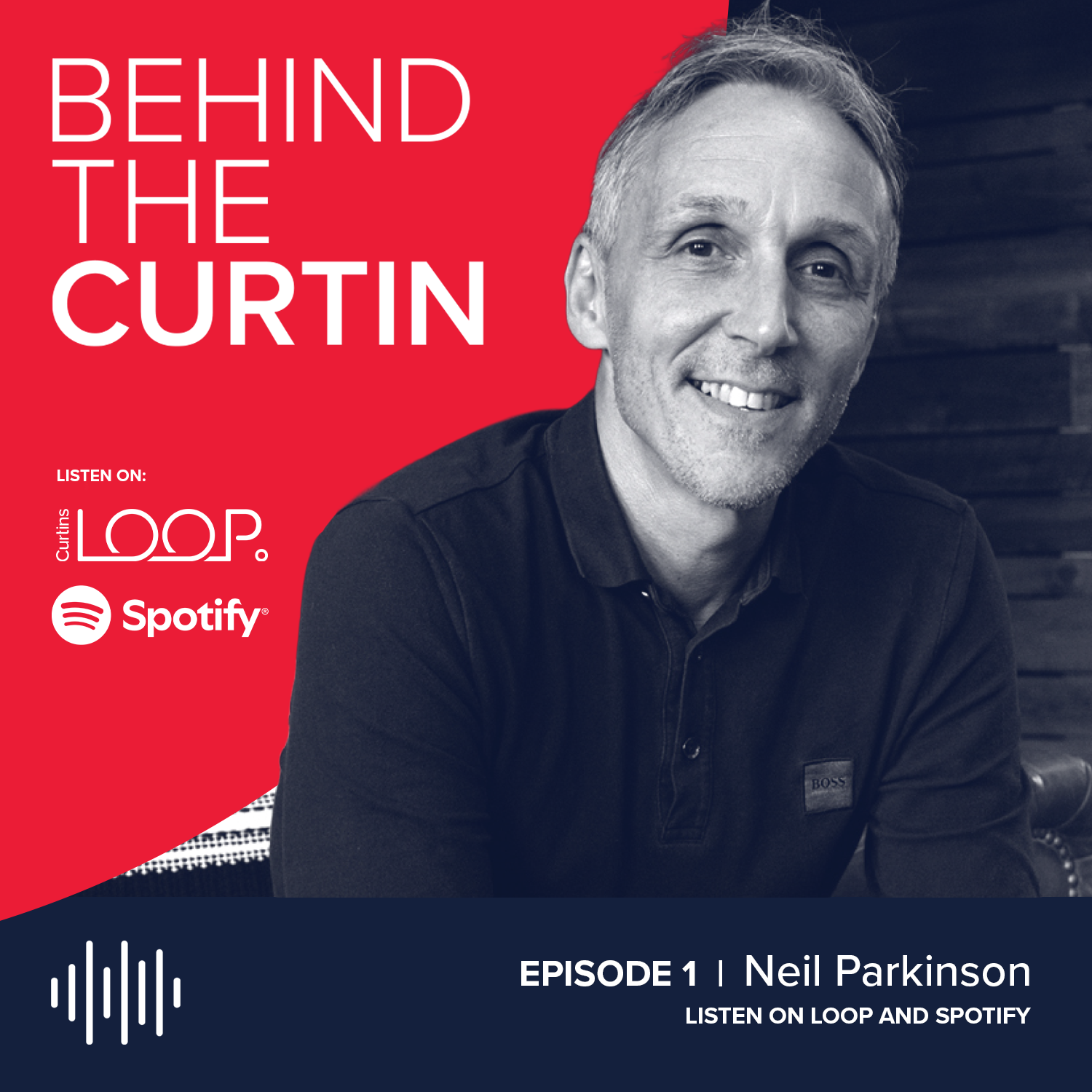 1: Behind the Curtin: Look Ahead with Neil Parkinson