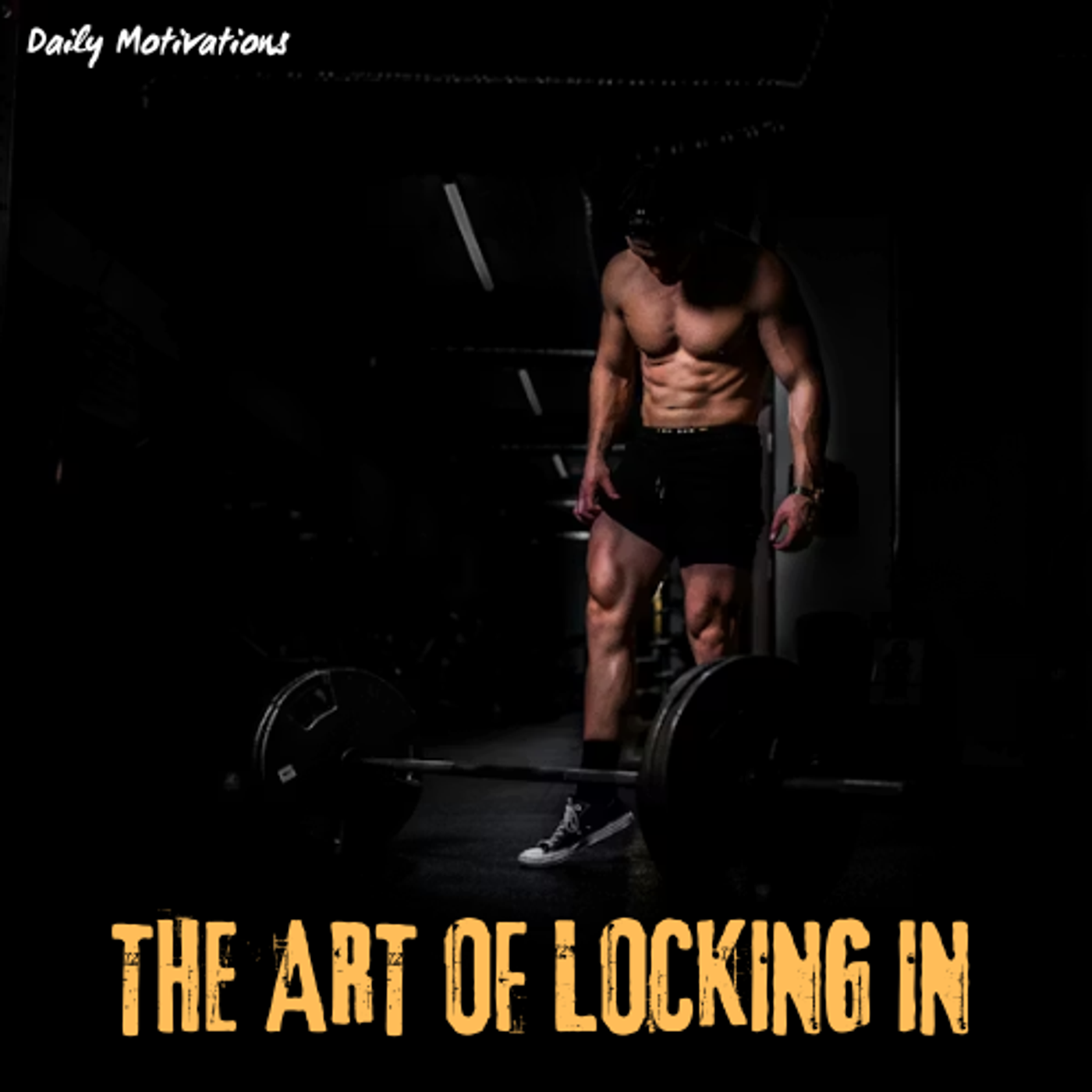 THE ART OF LOCKING IN