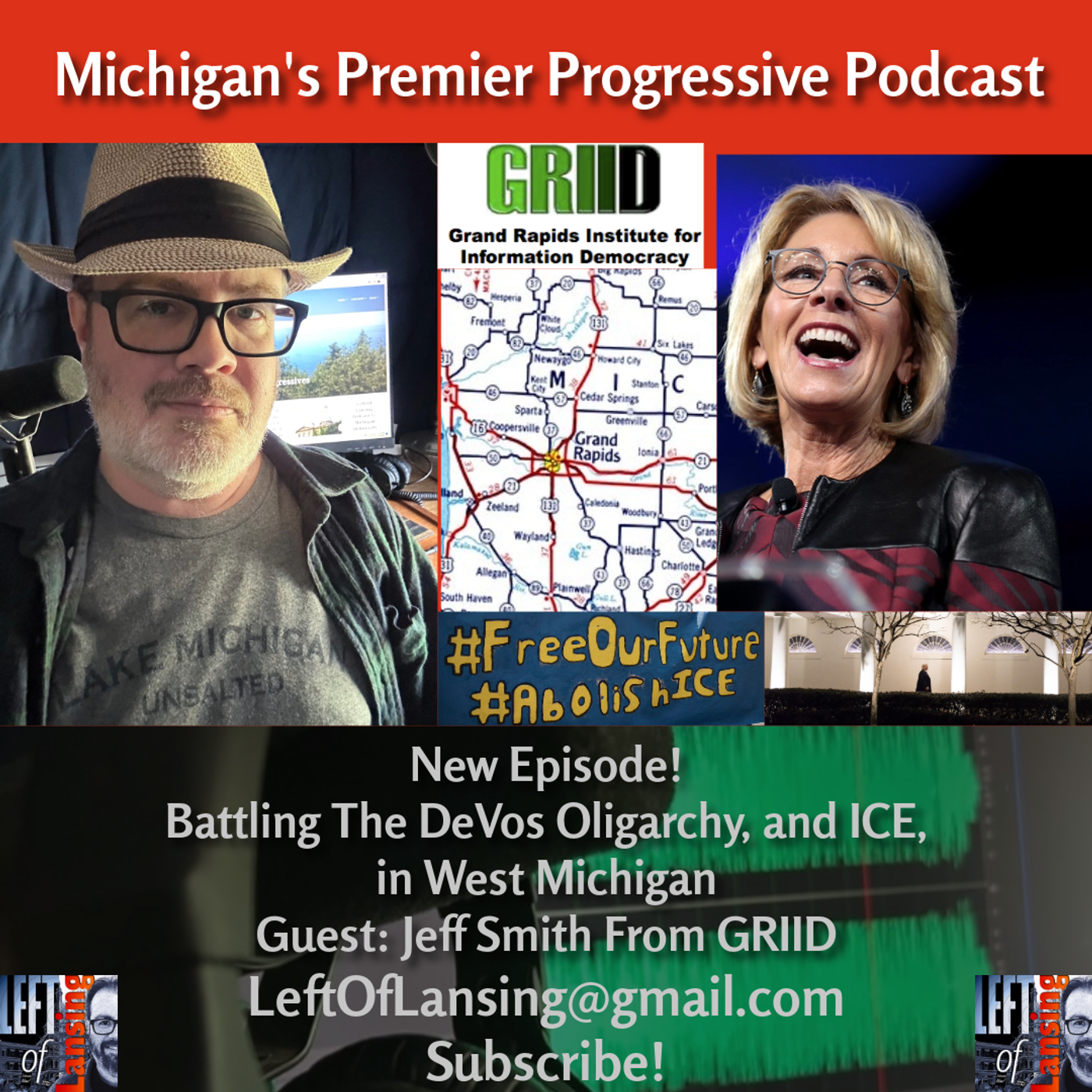 Battling Oligarch Devos Family and ICE in West Michigan