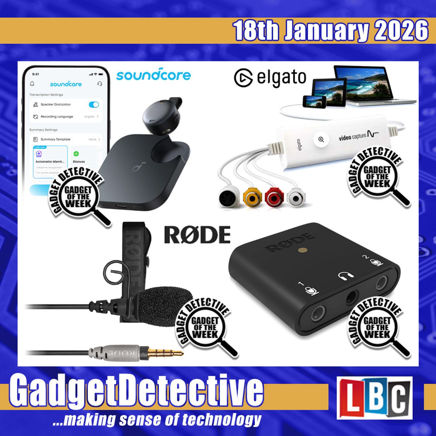 18th January 2026 - Listener Questions and Gadget Reviews on LBC 18th January 2026 - Listener Questions and Gadget Reviews on LBC