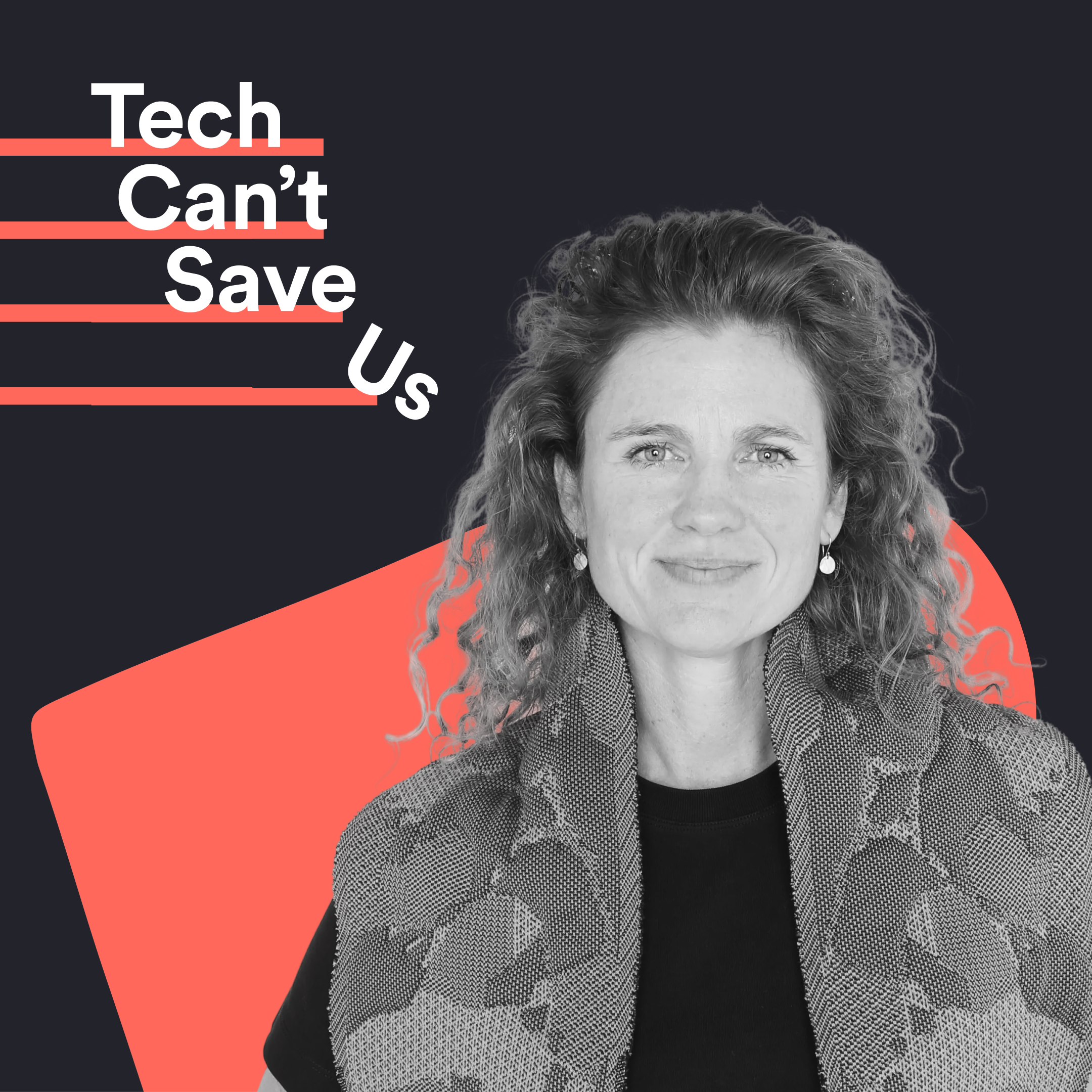 Tech Can\'t Save Us