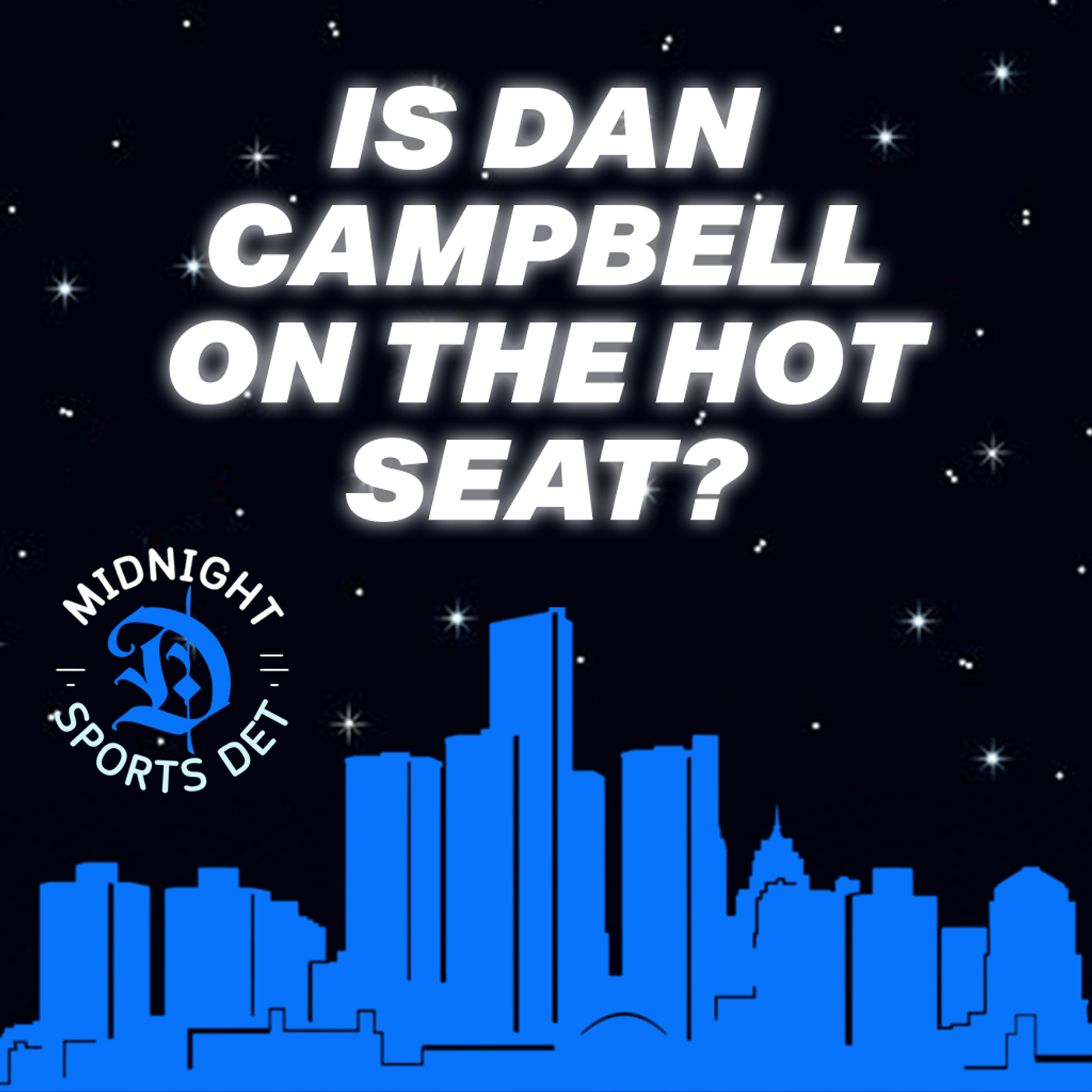 EP 29: 🔥 Dan Campbell on the HOT SEAT? Coaching Turnover, Drew Petzing Hire & Detroit Lions Missing Playoff episode artwork