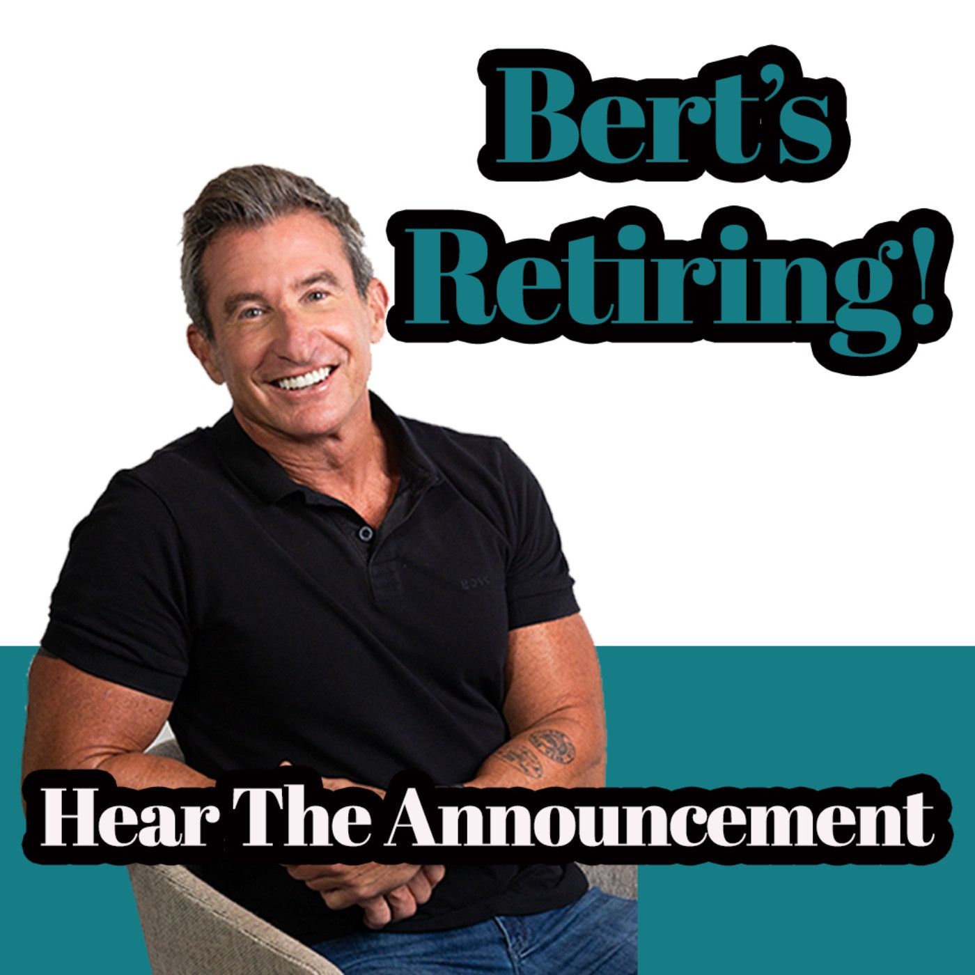 Family Meeting: Bert Is Retiring