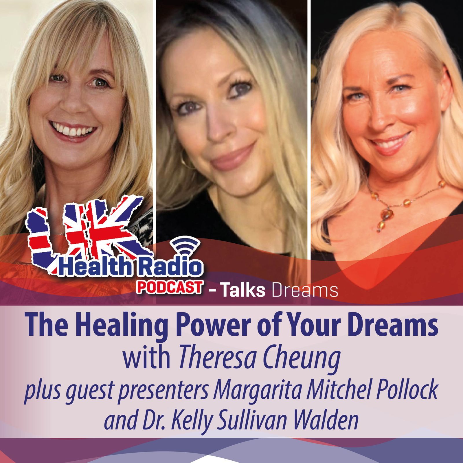 22: The Healing Power of Your Dreams with Theresa Cheung - Episode 22 episode artwork