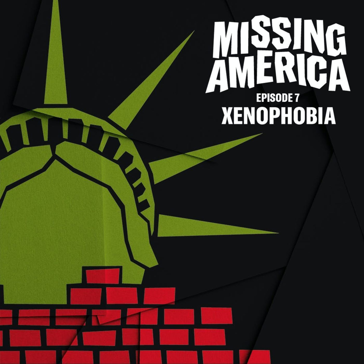 7. Xenophobia