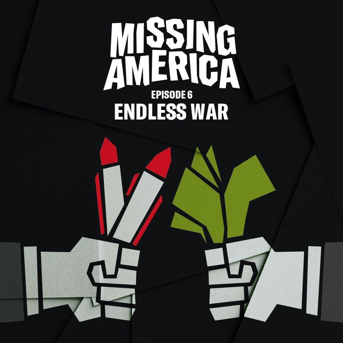 6. Endless War