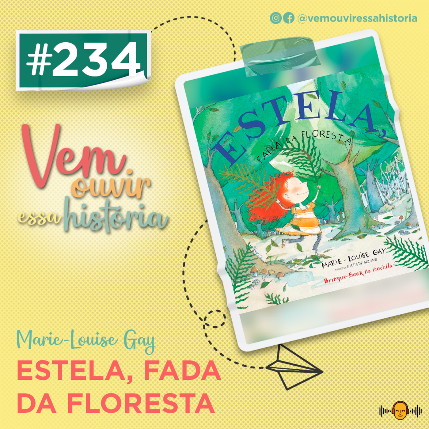 234: Estela, Fada da Floresta