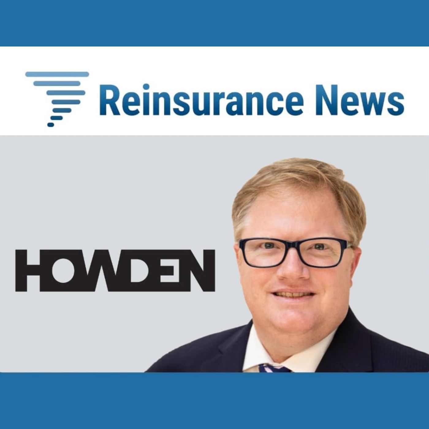 205: Plenty of opportunity for profitable growth in reinsurance: David Flandro, Howden Re