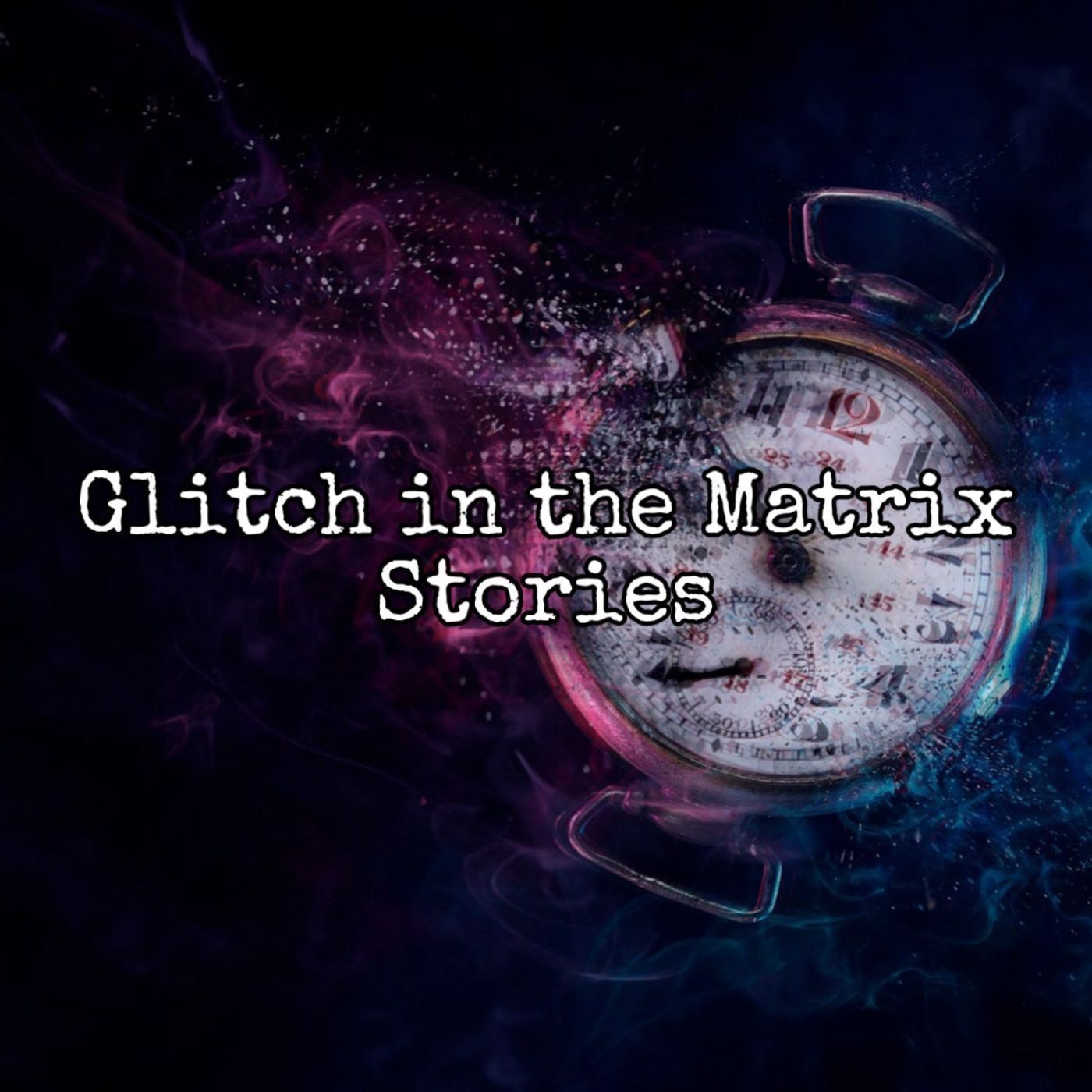 Episode 122: Glitch in the Matrix Stories
