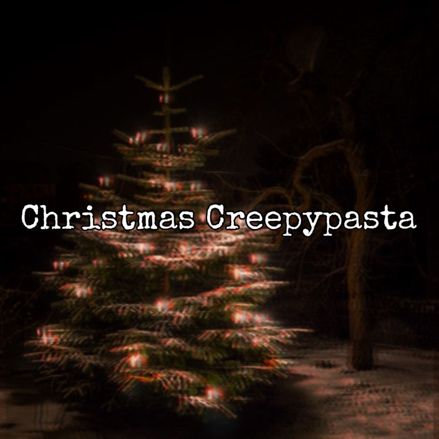 Episode 106: Christmas Creepypasta