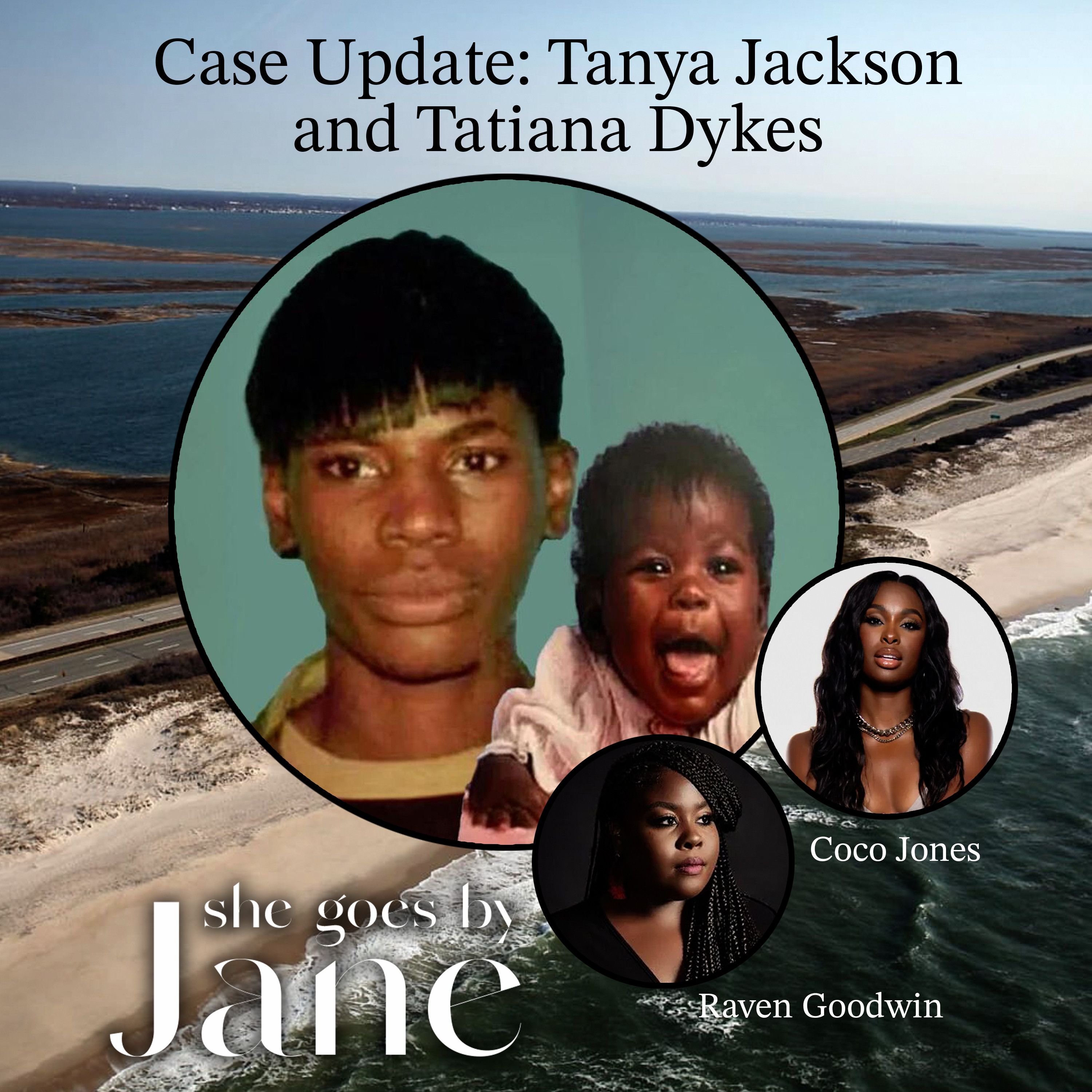 116: Case Update: Tanya Jackson and Tatiana Dykes (formerly known as Peaches and Baby Doe) episode artwork