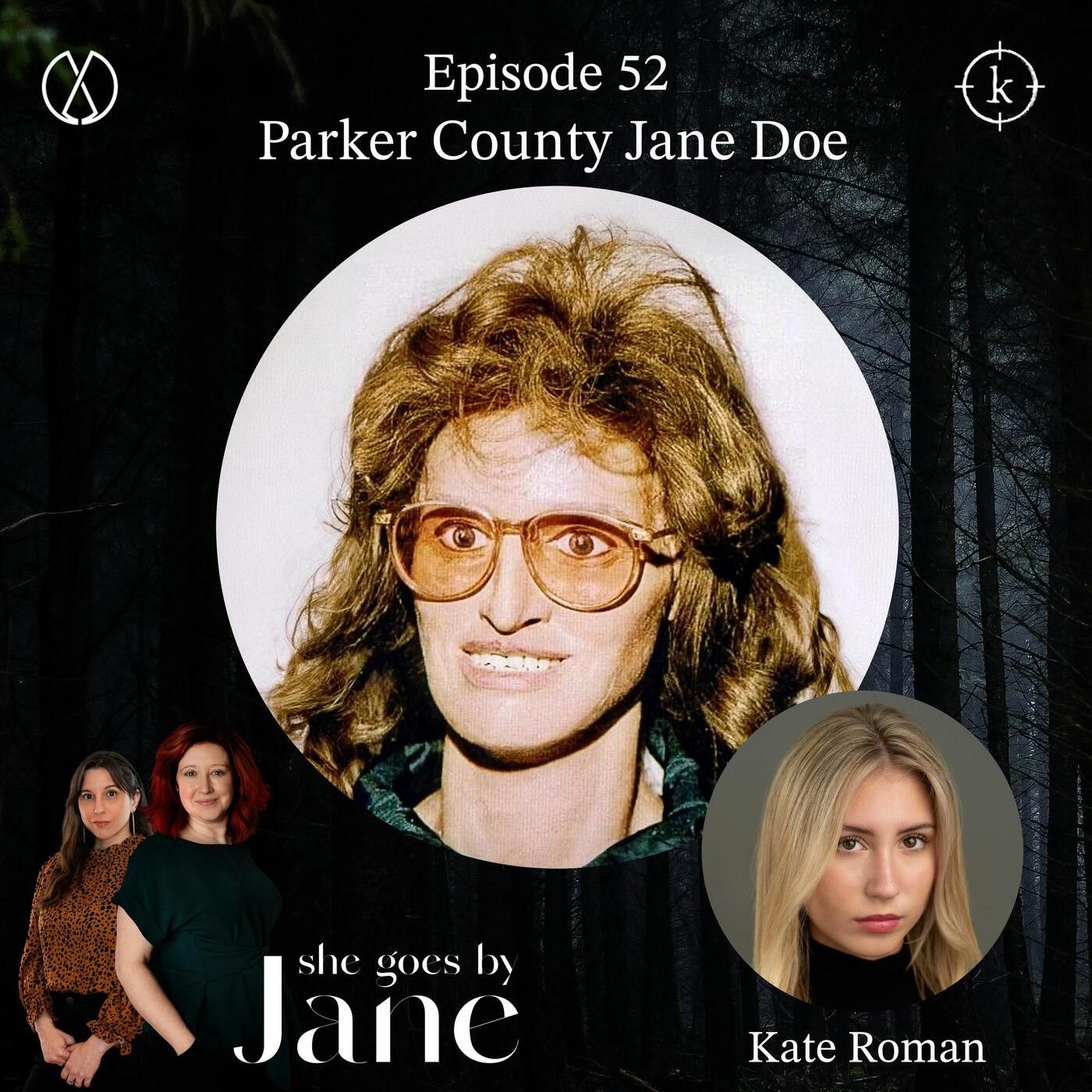 She Goes by Jane: A True Crime Podcast