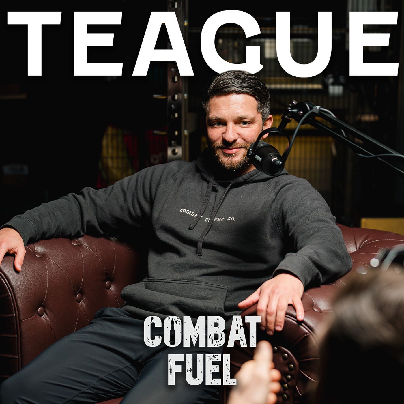 5: Teague: British Army Soldier, Crohn’s Disease & Building Combat Clipper Co Combat Fuel Podcast Ep. 5