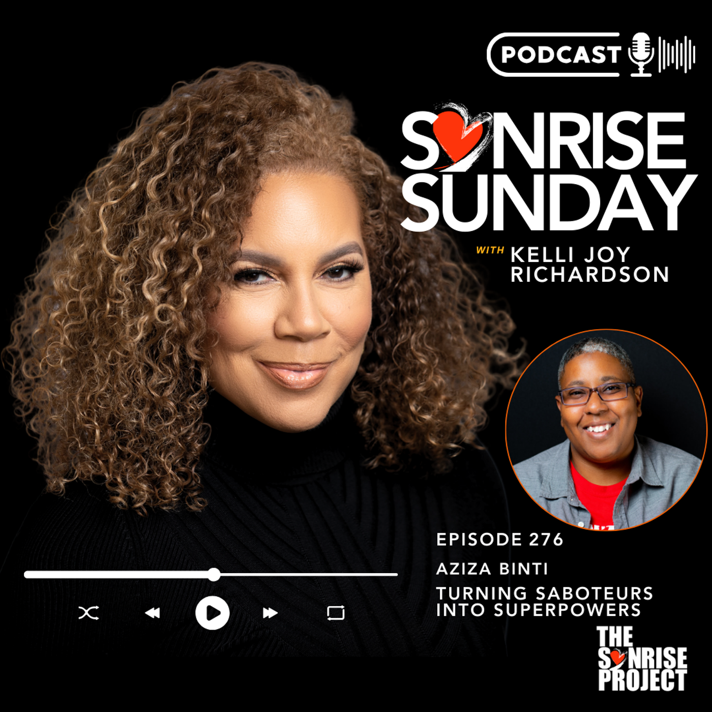 The SonRise Project Ep. 276 - Turning Saboteurs Into Super Powers