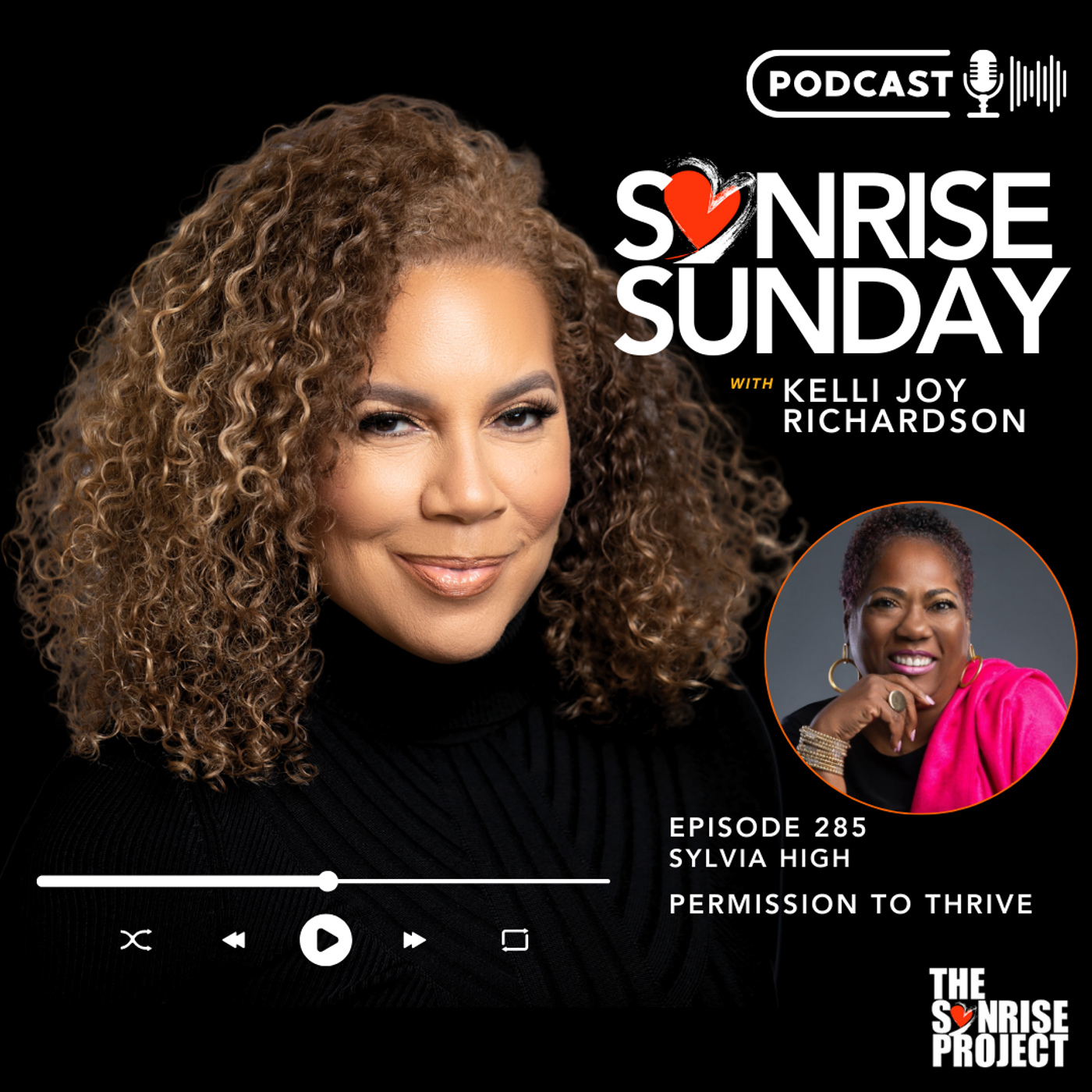 The SonRise Project Ep. 285 - Permission to Thrive