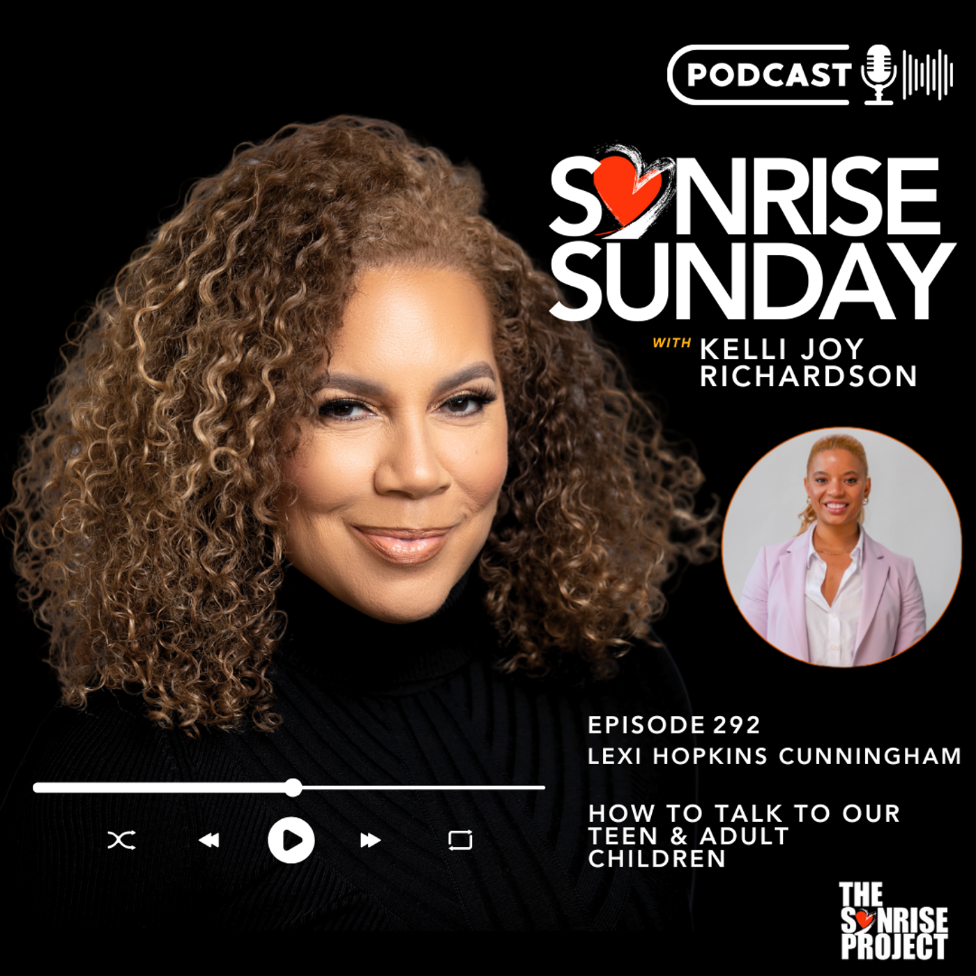 The SonRise Project Ep. 292 - How to Talk to Our Teen & Adult Children episode artwork
