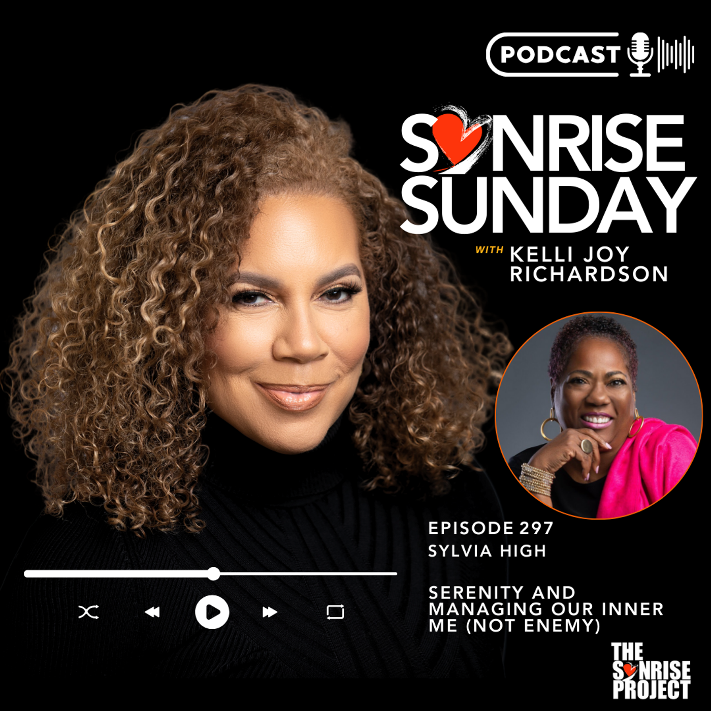 The SonRise Project Ep. 297 - Serenity and Managing Our Inner Me (Not Enemy) episode artwork