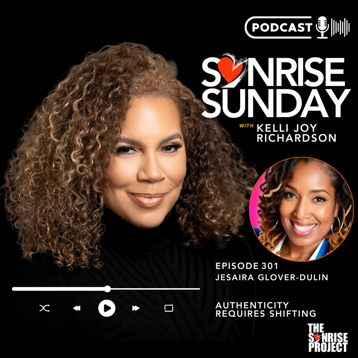 The SonRise Project Ep. 301 - Authenticity Requires Shifting episode artwork