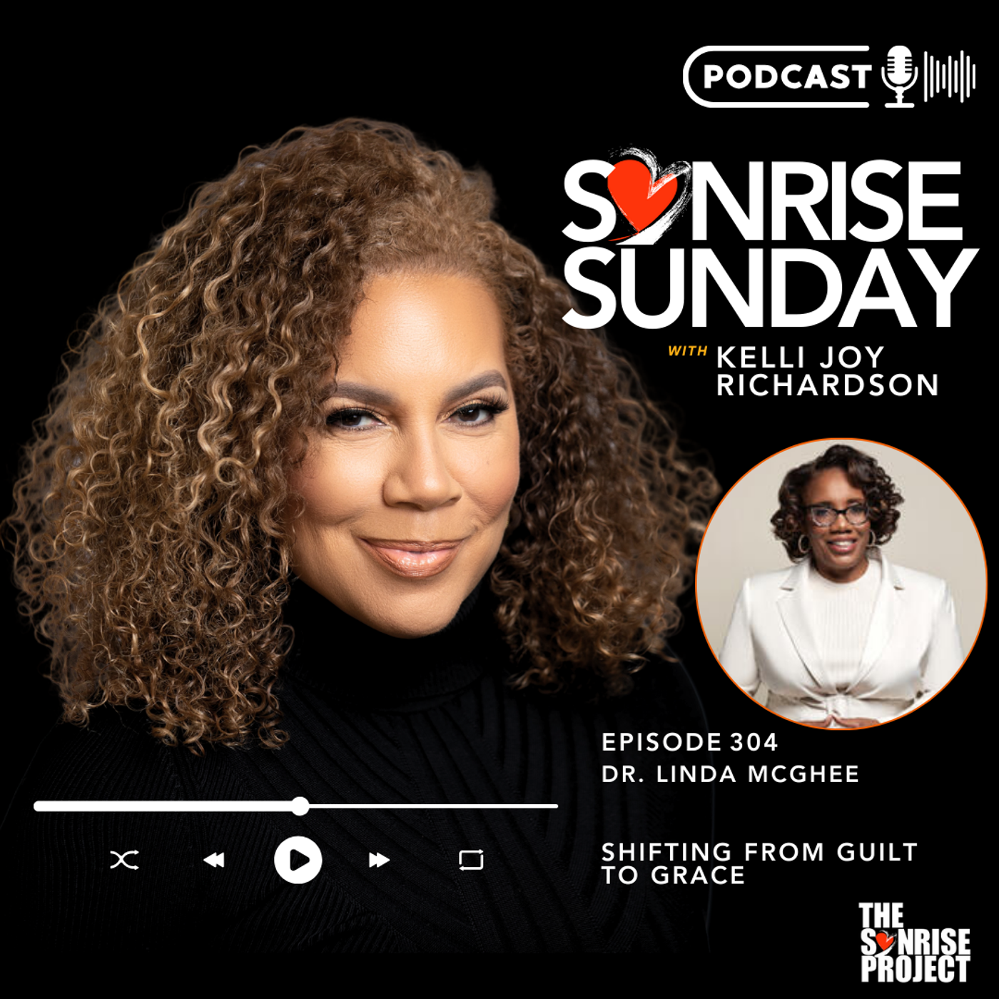 The SonRise Project Ep. 304 - Shifting From Guilt to Grace episode artwork