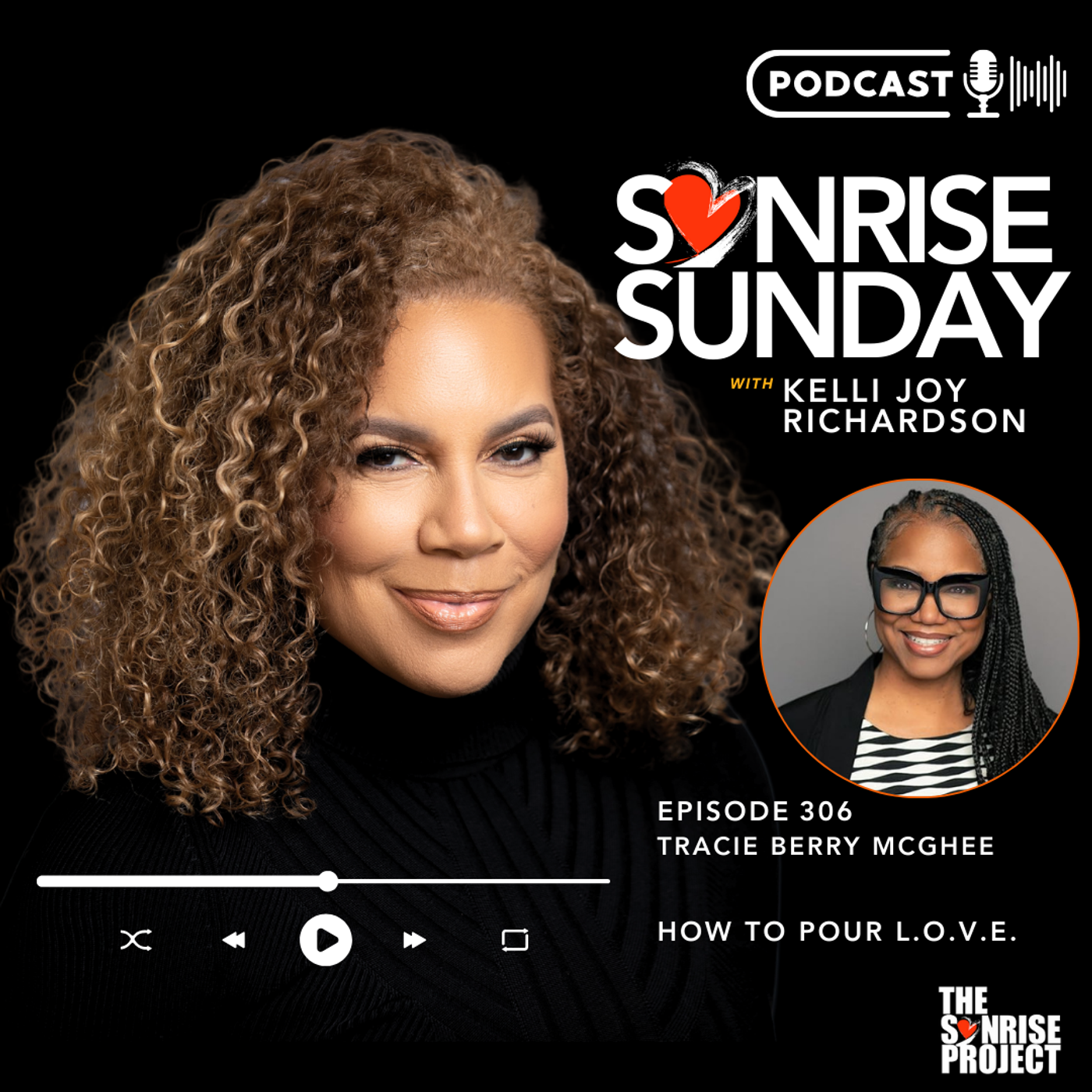 The SonRise Project Ep. 306 - How to Pour L.O.V.E. episode artwork