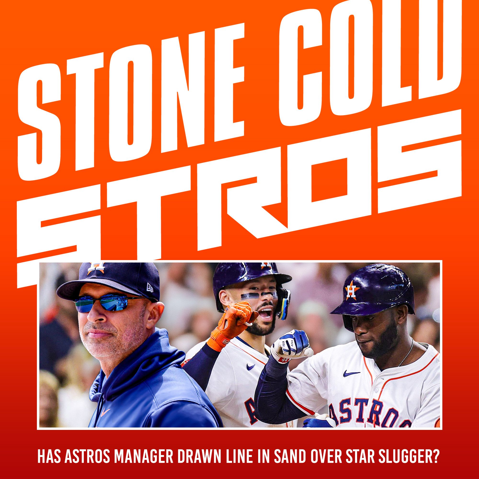 Has the Astros manager drawn a line in the sand over star slugger?