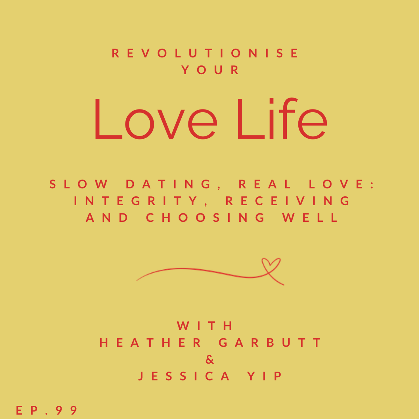 Revolutionise Your Love Life