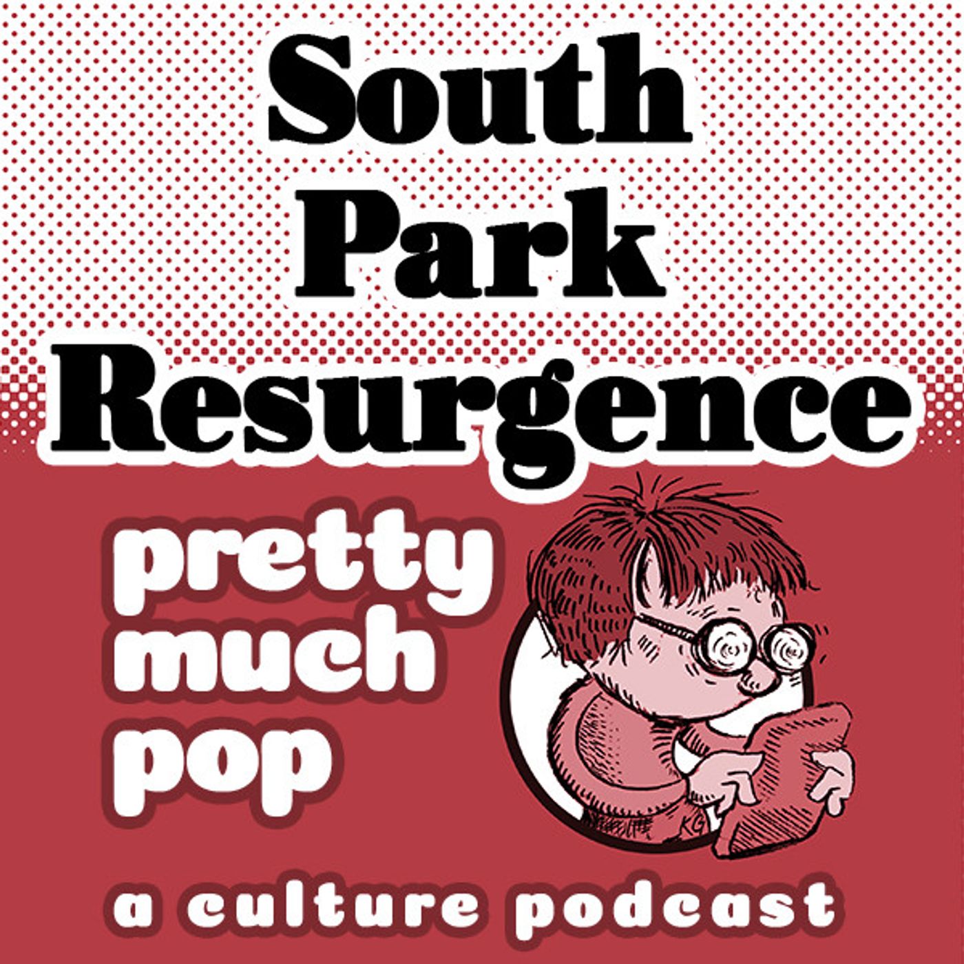 PEL Presents PMP#214: South Park Resurgence