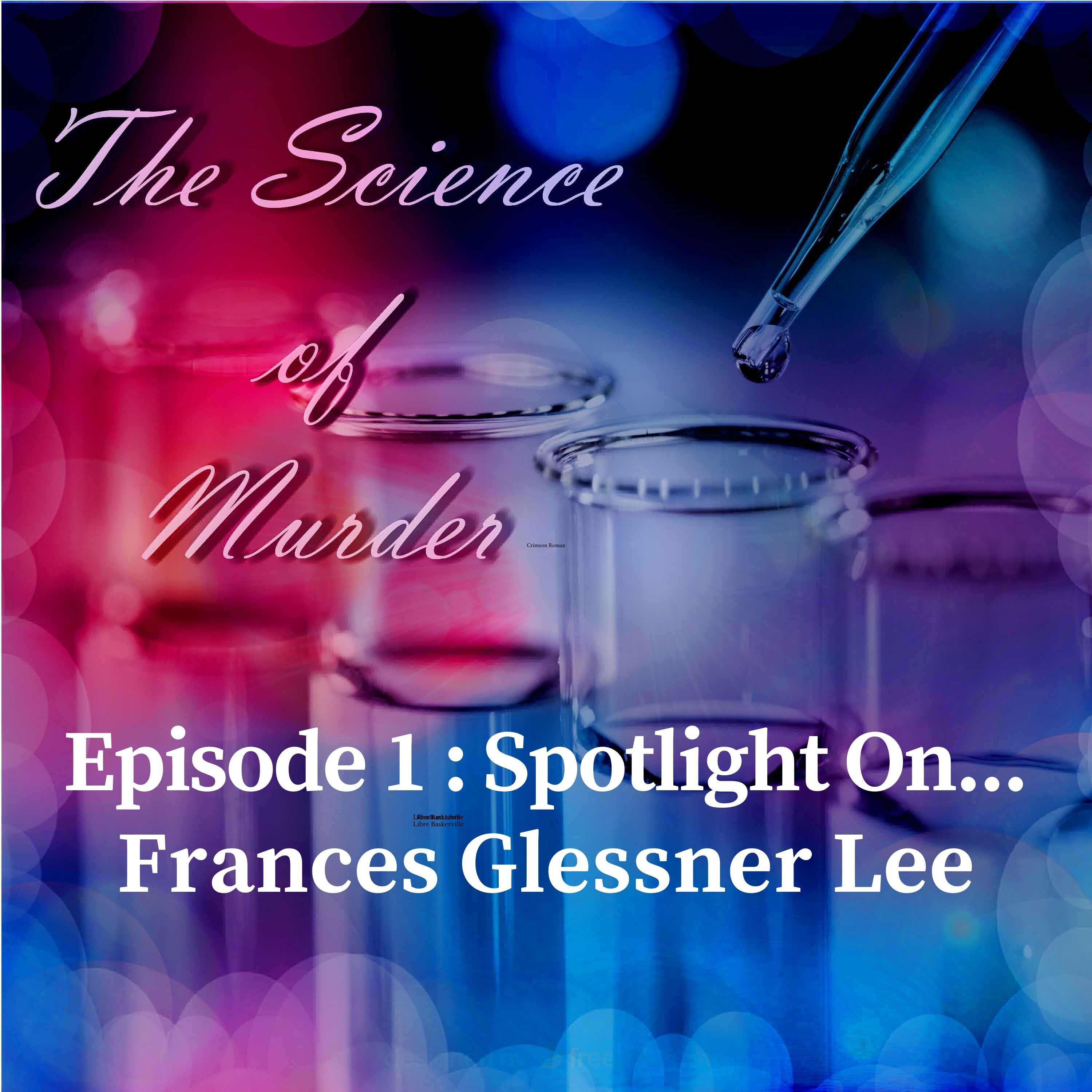 1: Ep. 1: Spotlight on Frances Glessner Lee episode artwork
