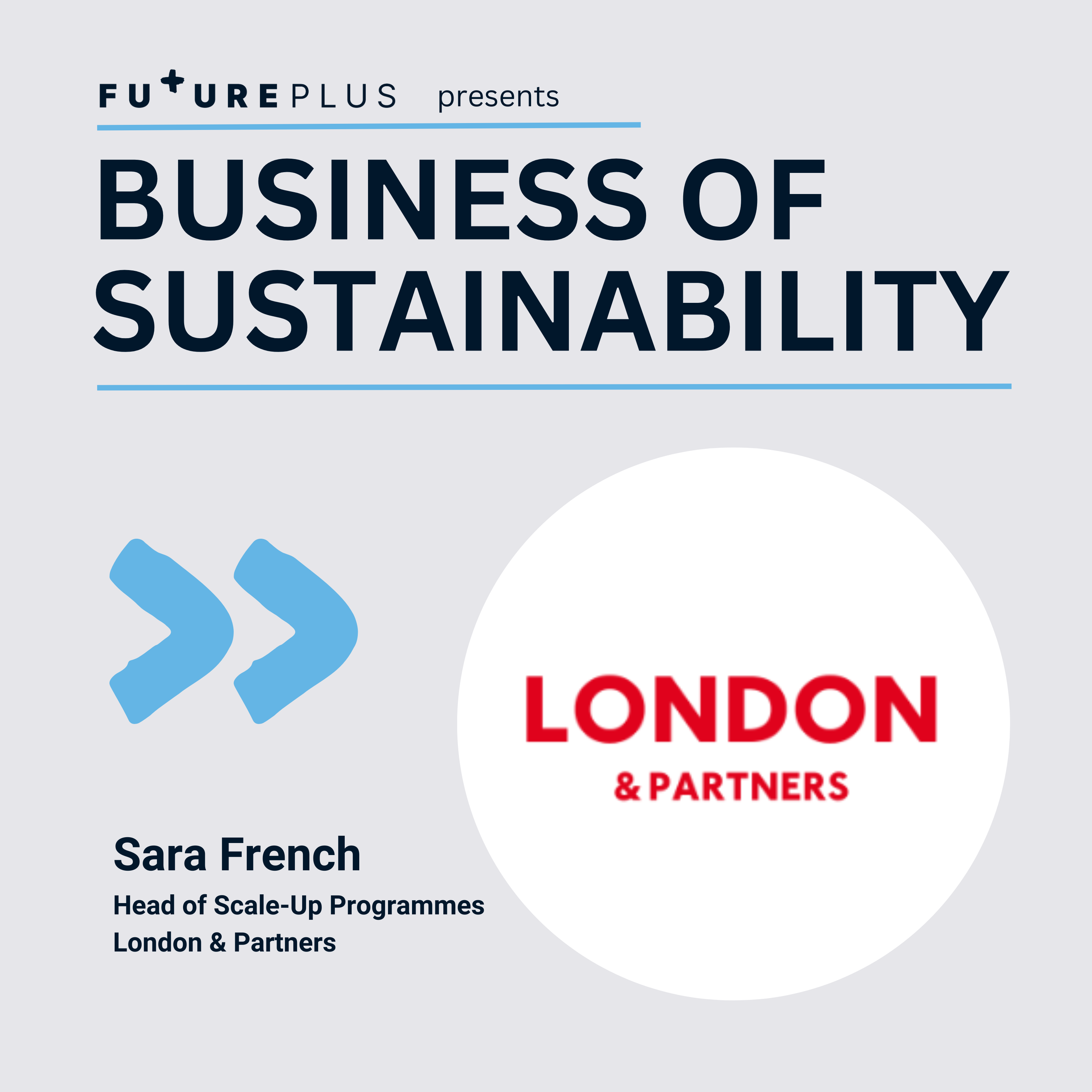 30: How London's Top Businesses Grow Sustainably - London & Partners episode artwork