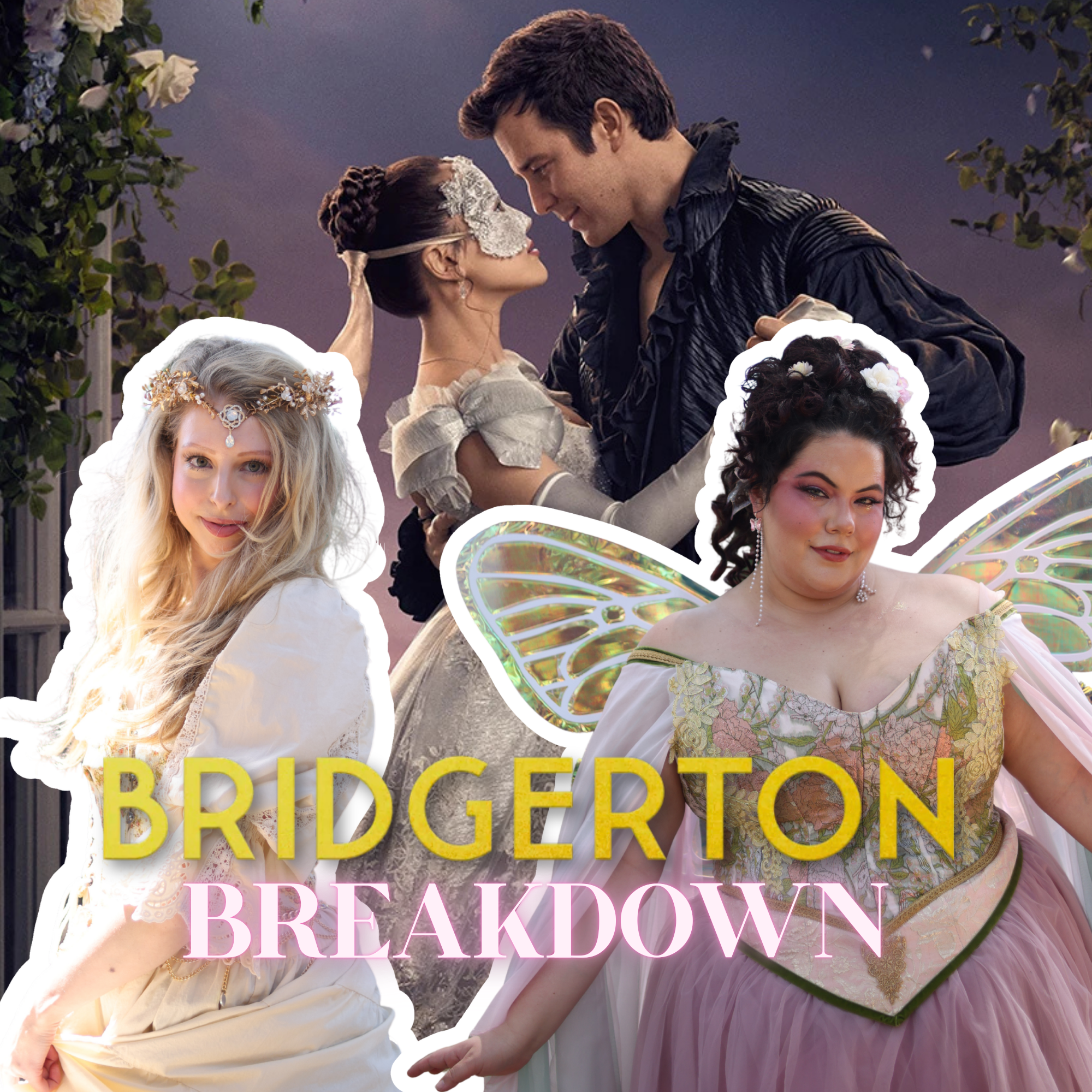 #150 | BRIDGERTON IS FOR THE GIRLS WHO YEARN: season 4 part 1 breakdown