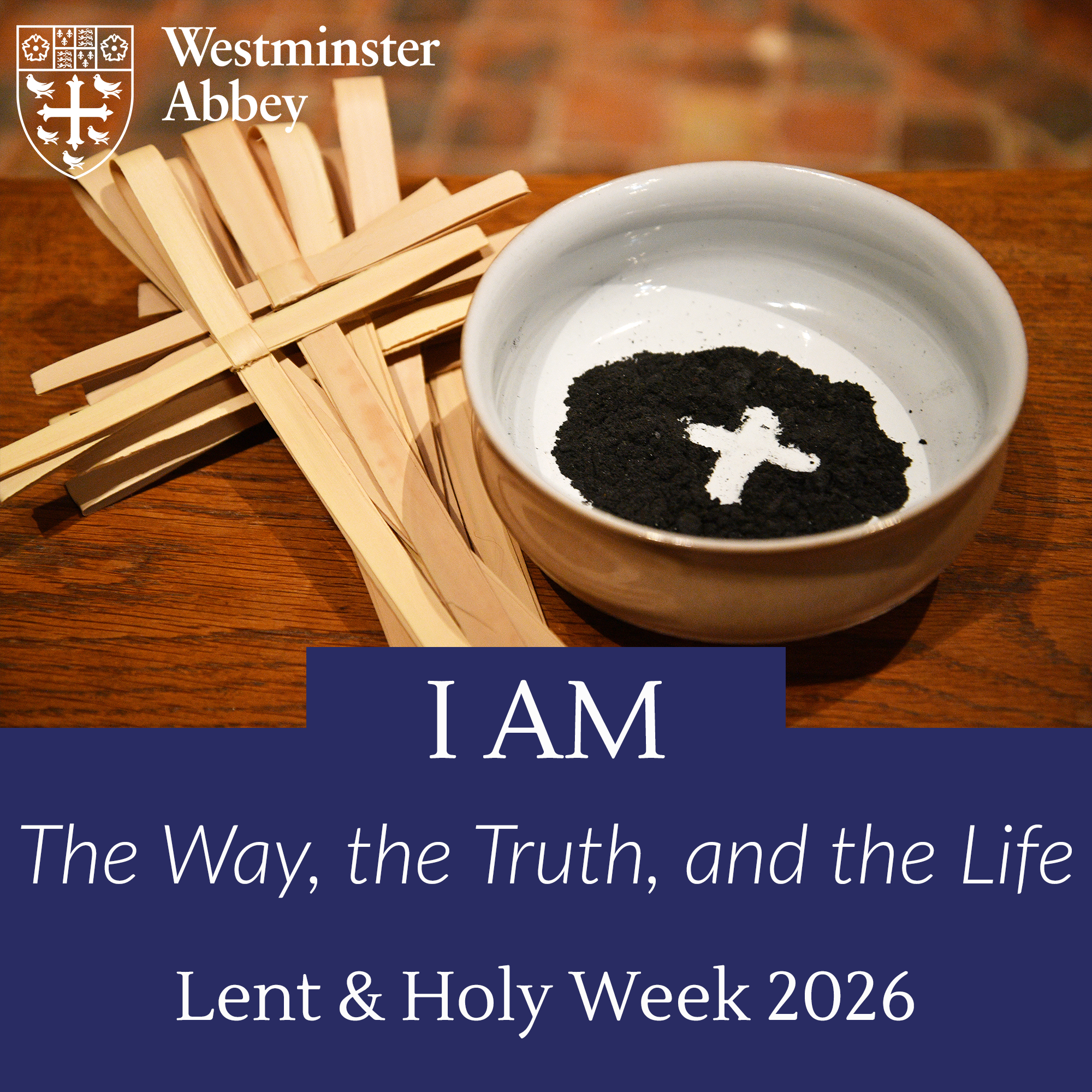 Ash Wednesday: The Way, the Truth and the Life
