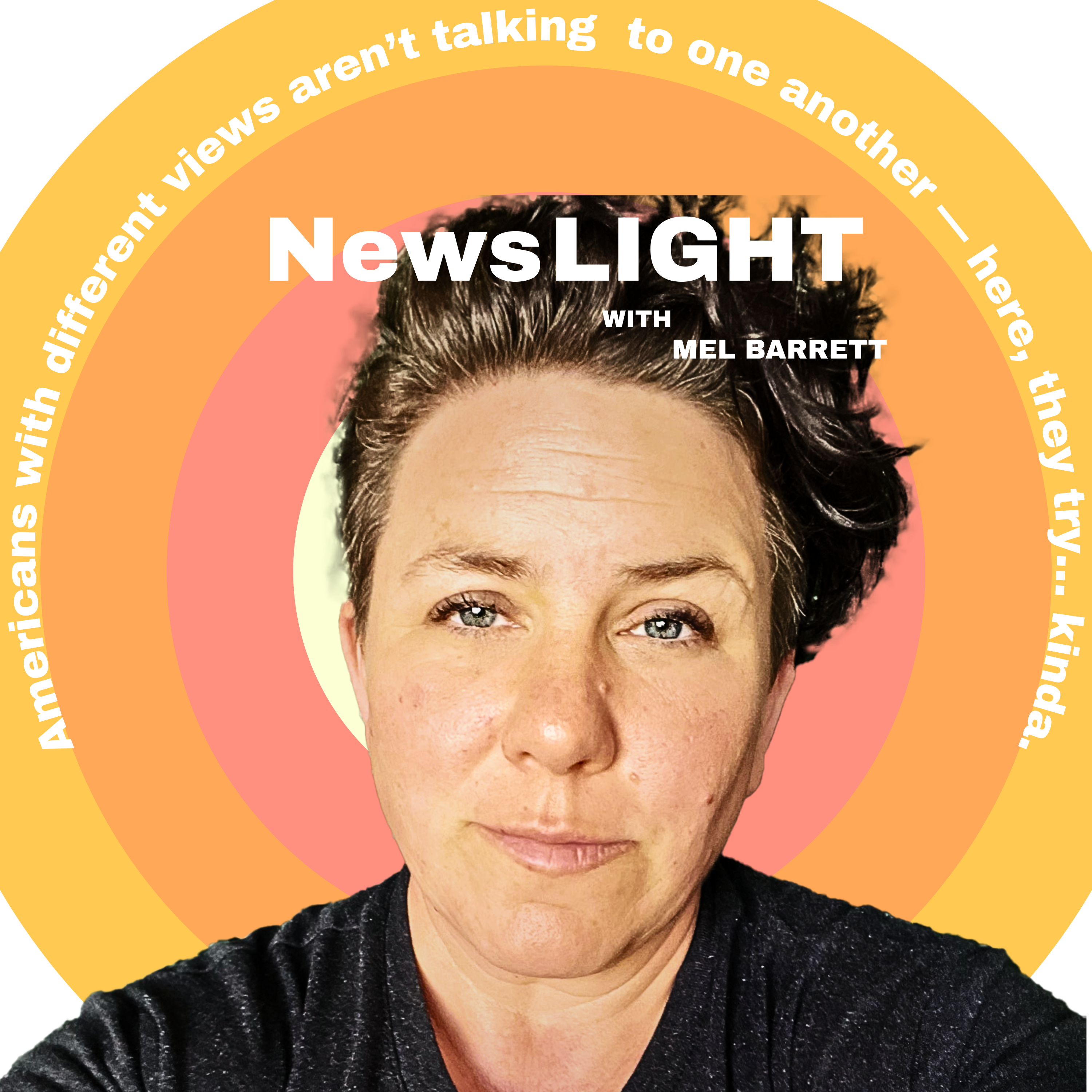 100: NEW SHOW - NewsLIGHT with Mel Barrett Let's Talk about the Epstein Files and the Save Act!