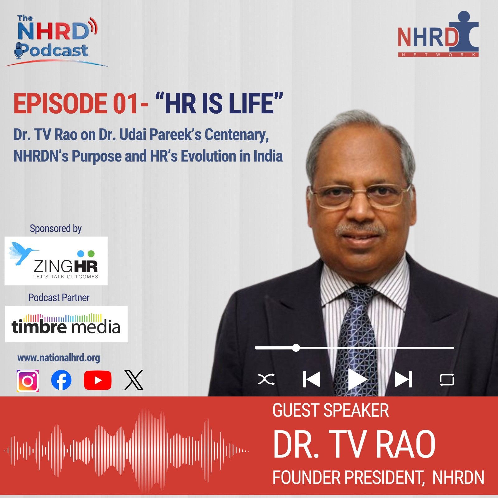 S2 Ep1: 001 - Professor Dr T V Rao - The Birth of HR in India