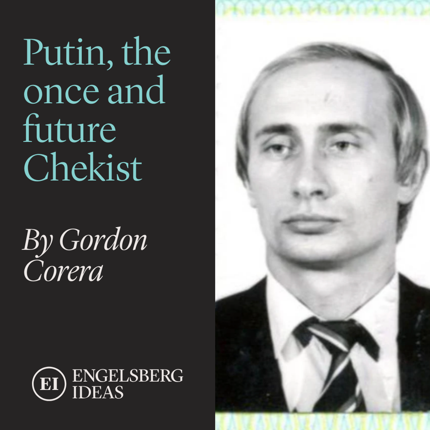 Putin, the once and future Chekist