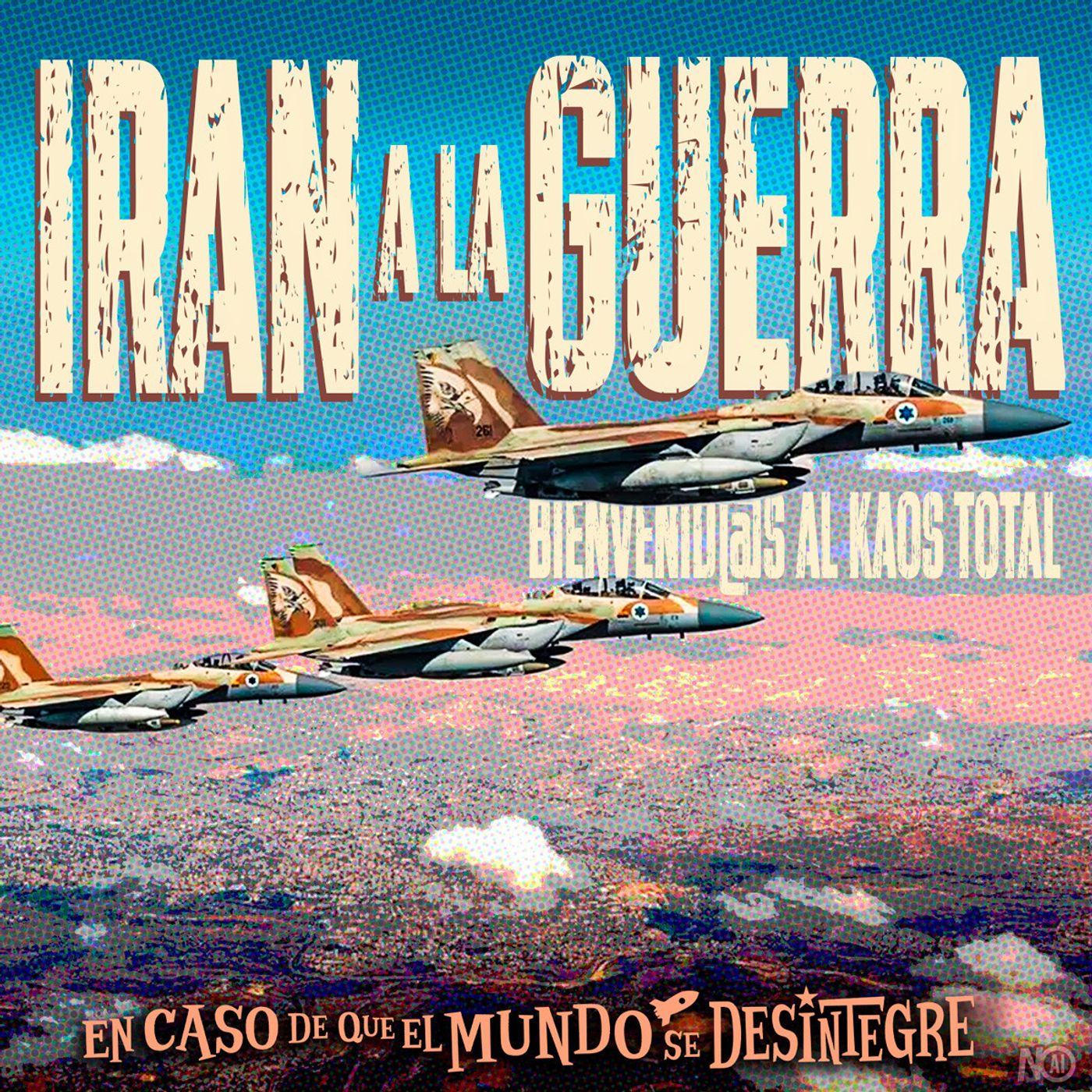 Irán a la Guerra - Ayatolá eliminado