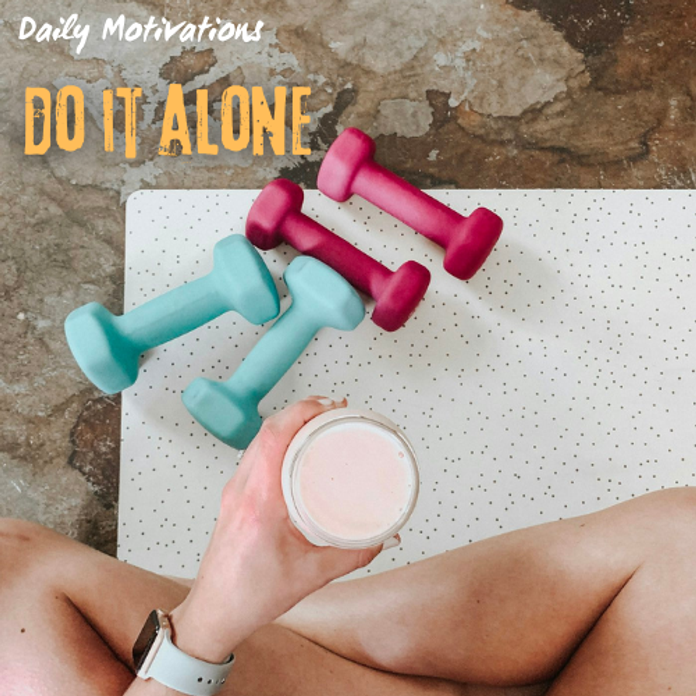 DO IT ALONE