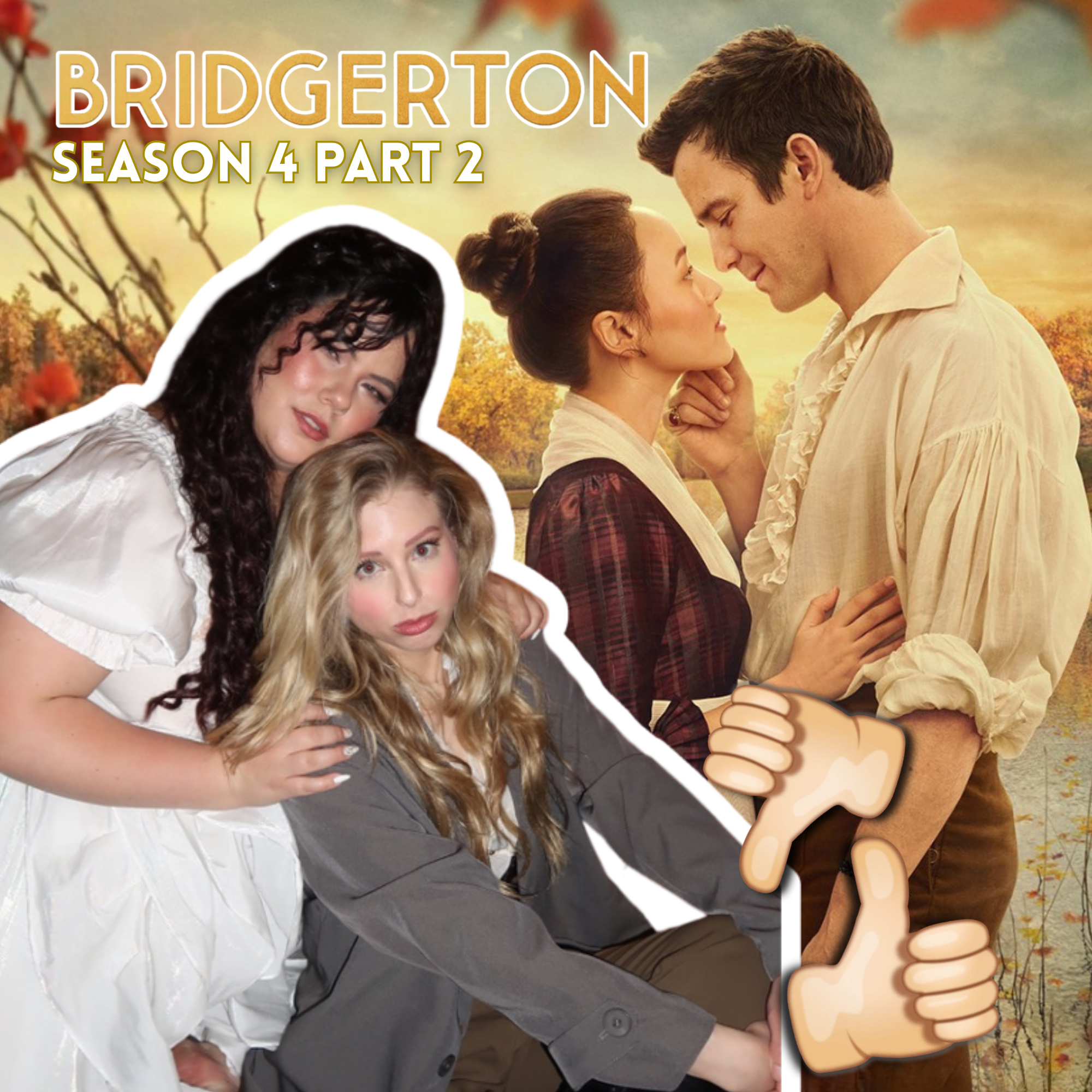 #153 | was Bridgerton season 4 the best one yet?