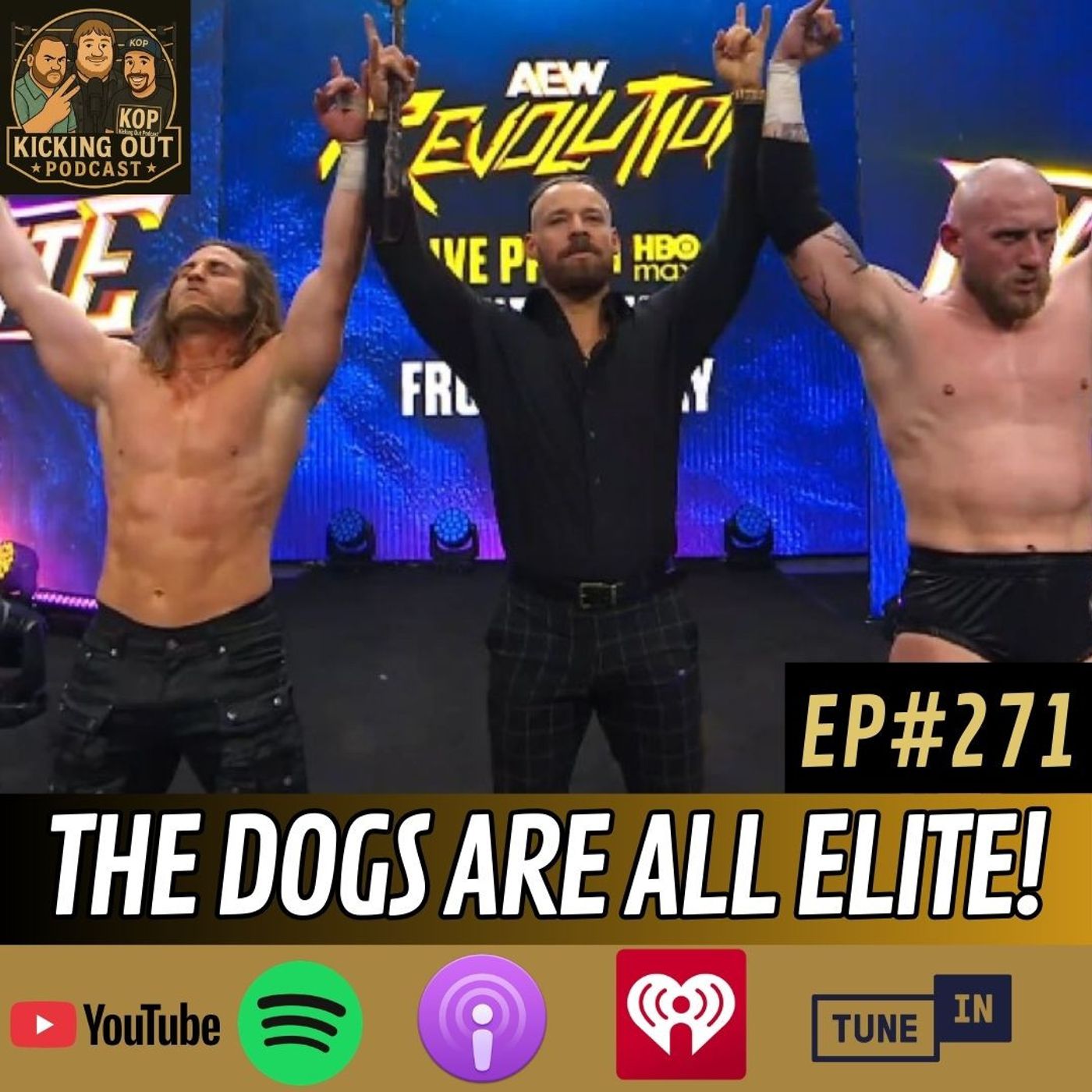 S6 Ep271: The Dogs Are All Elite!