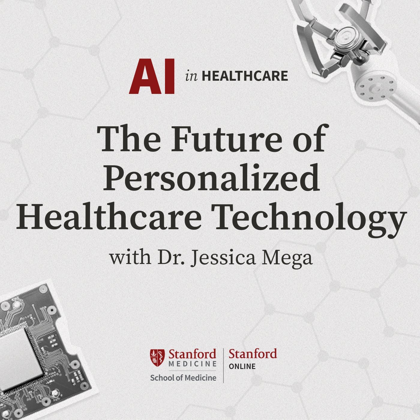 5: AI in Healthcare: The Future of Personalized Healthcare Technology with Dr. Jessica Mega episode artwork