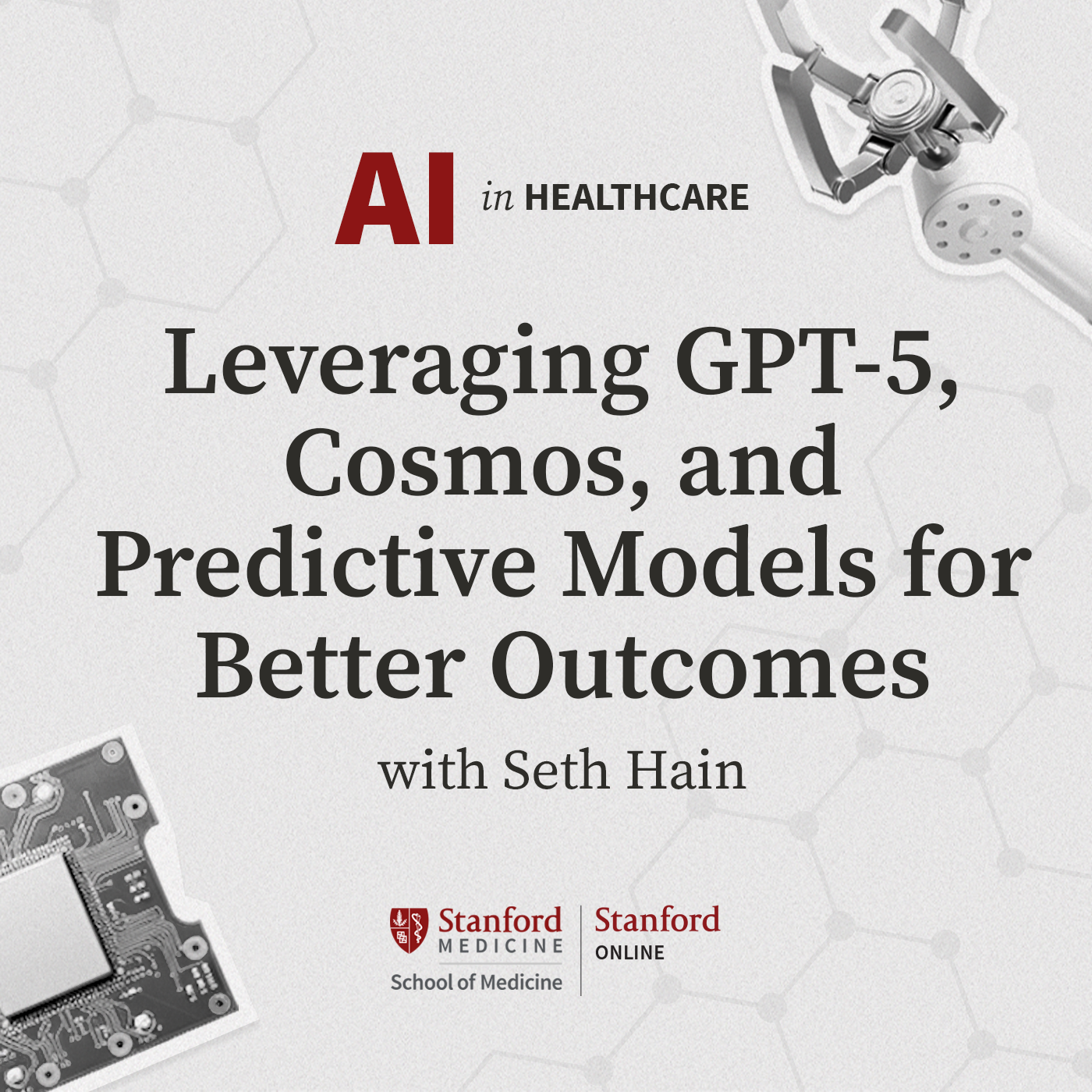 8: AI In Healthcare: Leveraging GPT-5, Cosmos, and Predictive Models for Better Outcomes episode artwork