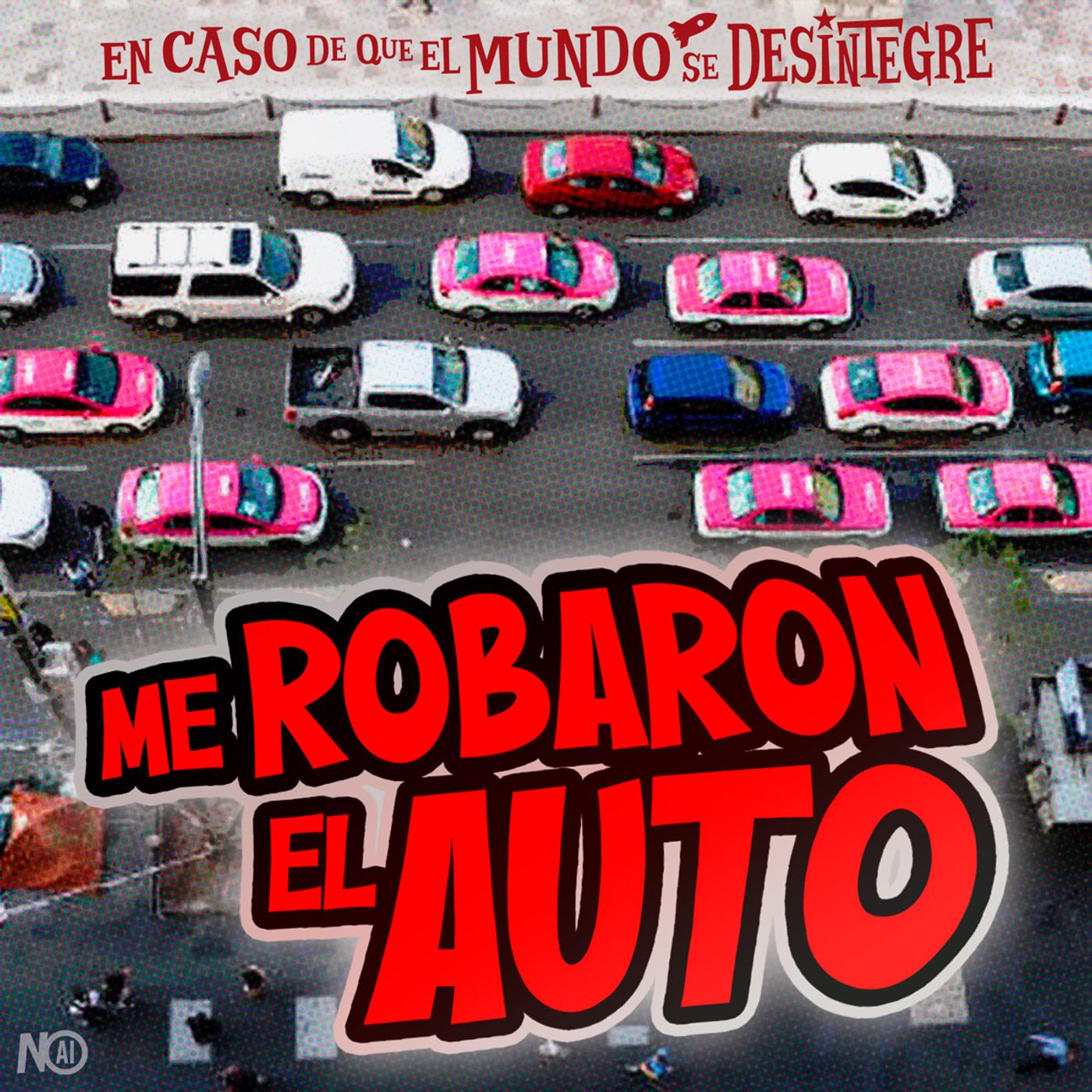 S28 Ep6257: Me Robaron el Auto