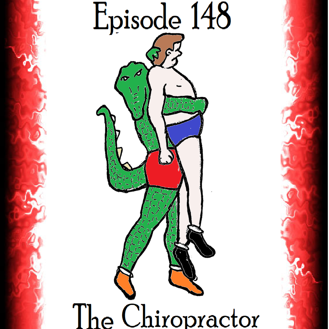 S1 Ep148: Episode 148 - The Chiropractor episode artwork