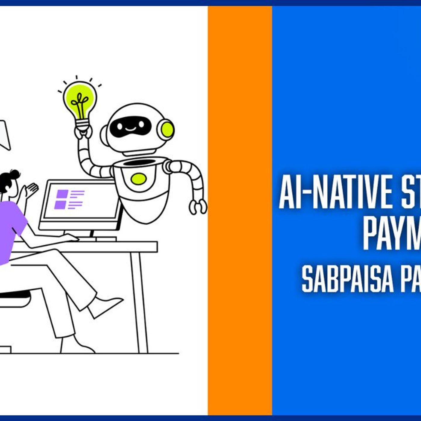 5086: AI-native strategy for payments – SabPaisa paves the way