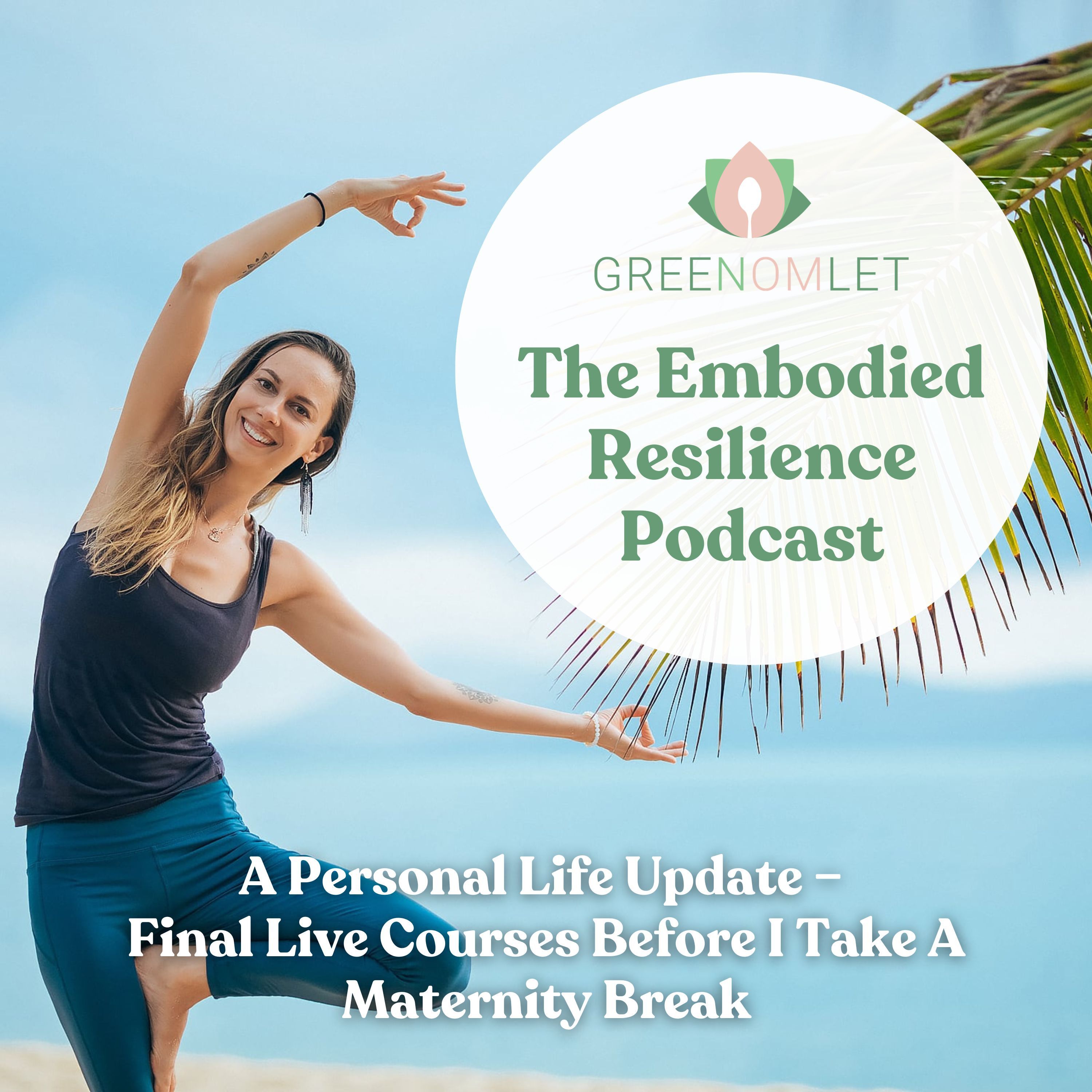 26: A Personal Life Update – Final Live Courses Before I Take A Maternity Break episode artwork