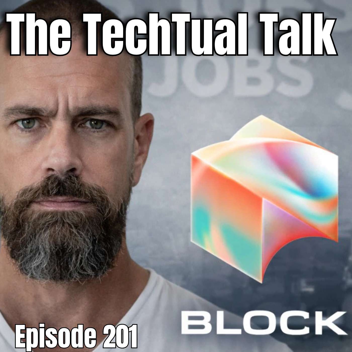 Ep. 201 Why Jack Dorsey Just Fired 4,000 People (And Who Is Next) |