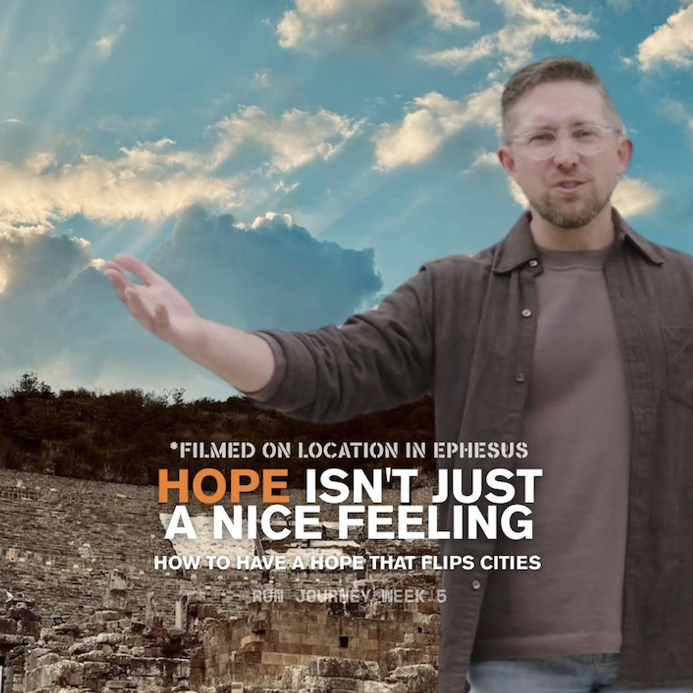 Hope Isn't Just a Nice Feeling | How to Have a Hope that Flips Cities